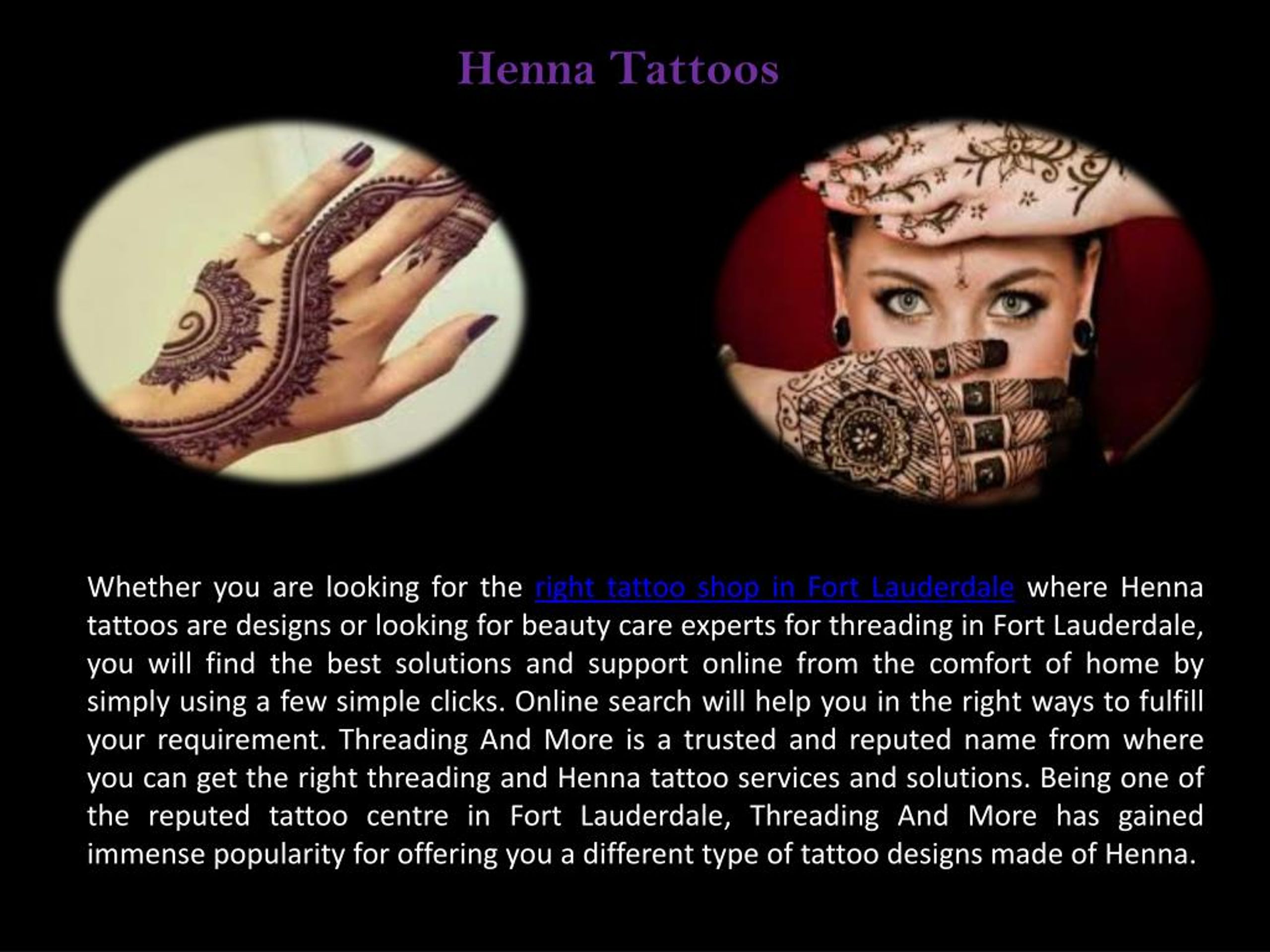 PPT Threading and Henna Tattoos in Fort Lauderdale PowerPoint