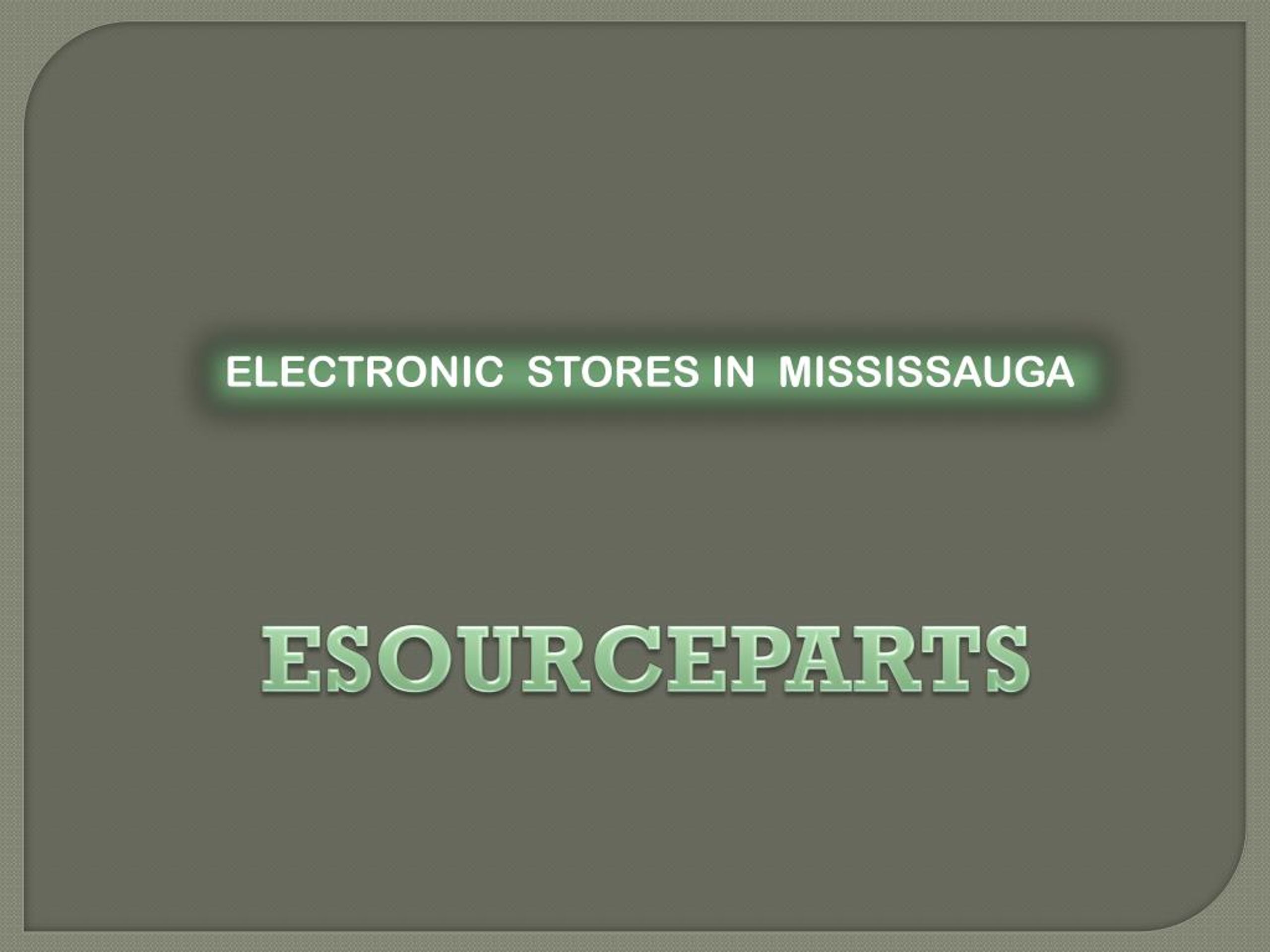 PPT electronics stores Toronto electronic parts Mississauga electronic parts toronto