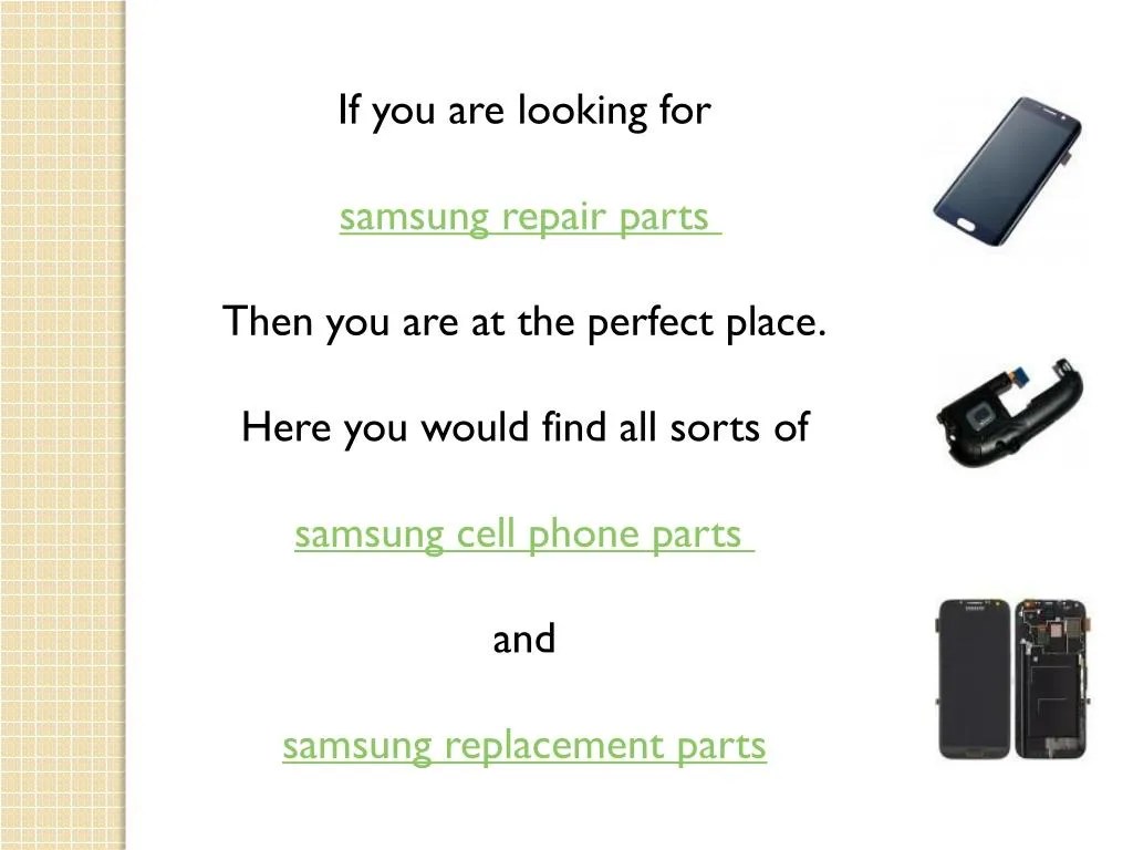 PPT samsung cell phone partssamsung repair partssamsung repair