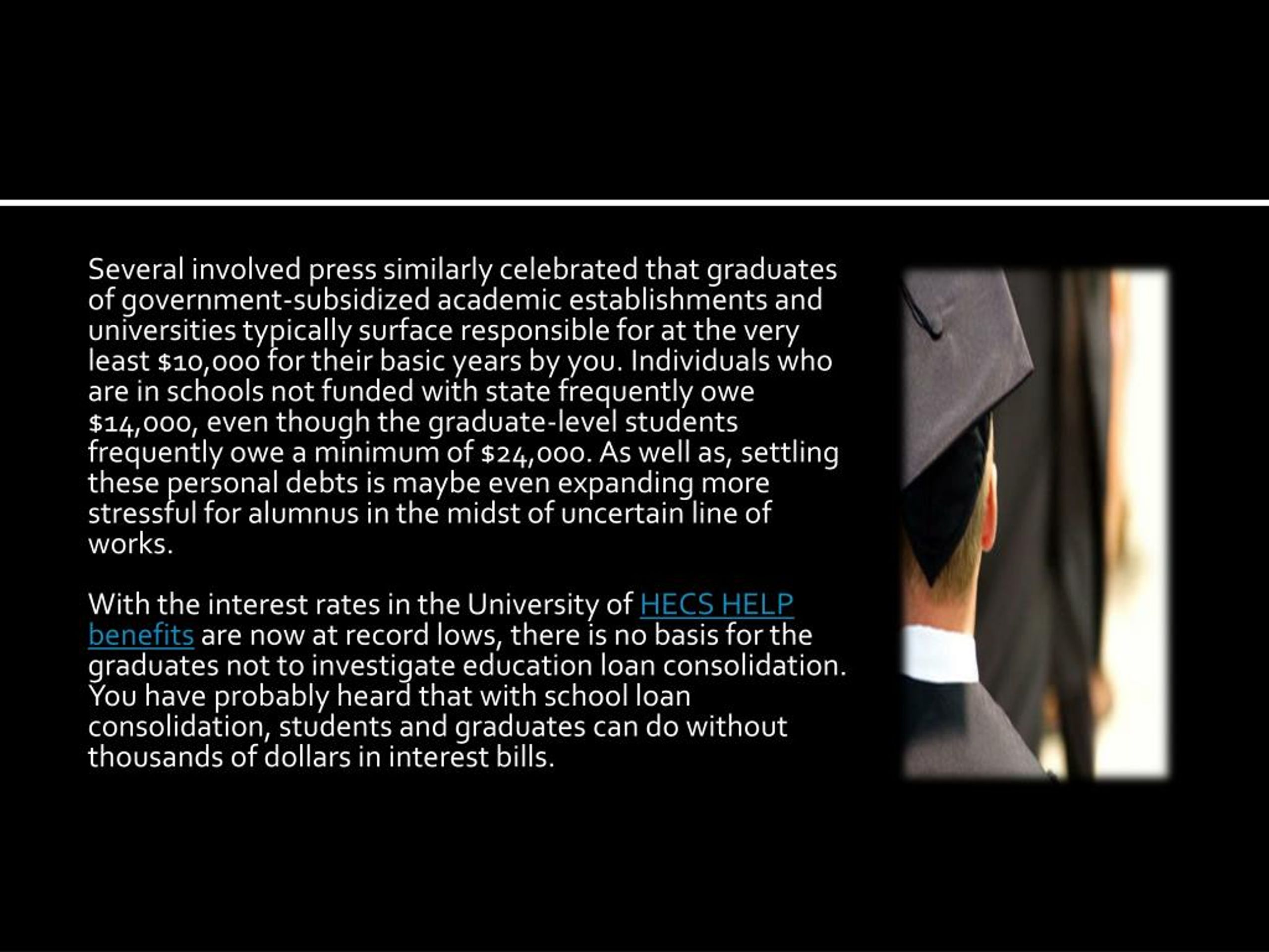 PPT Providing You Consolidation Over Your Higher Education Loan