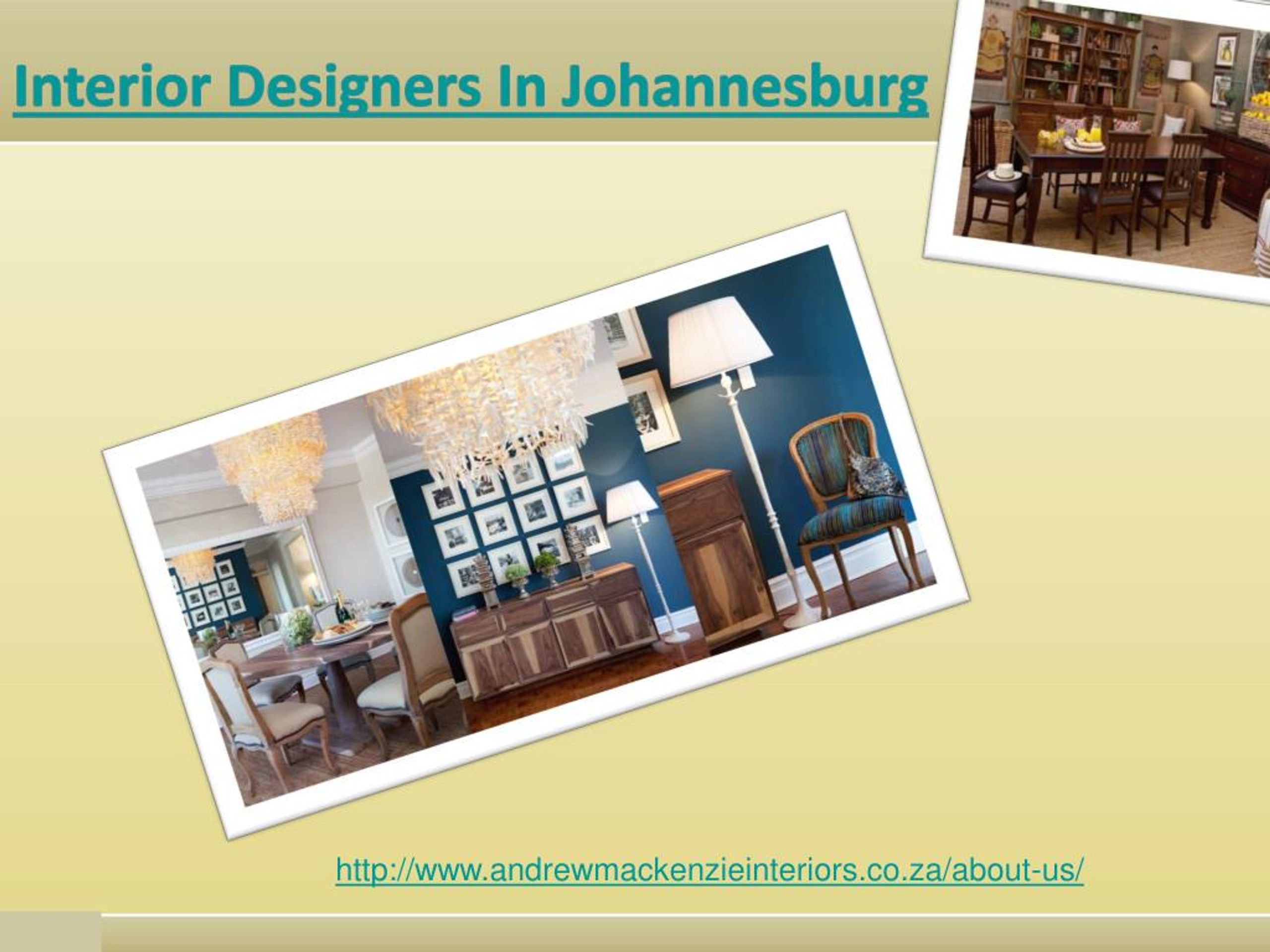 PPT Interior Designers In Johannesberg Andrew Mackenzie PowerPoint