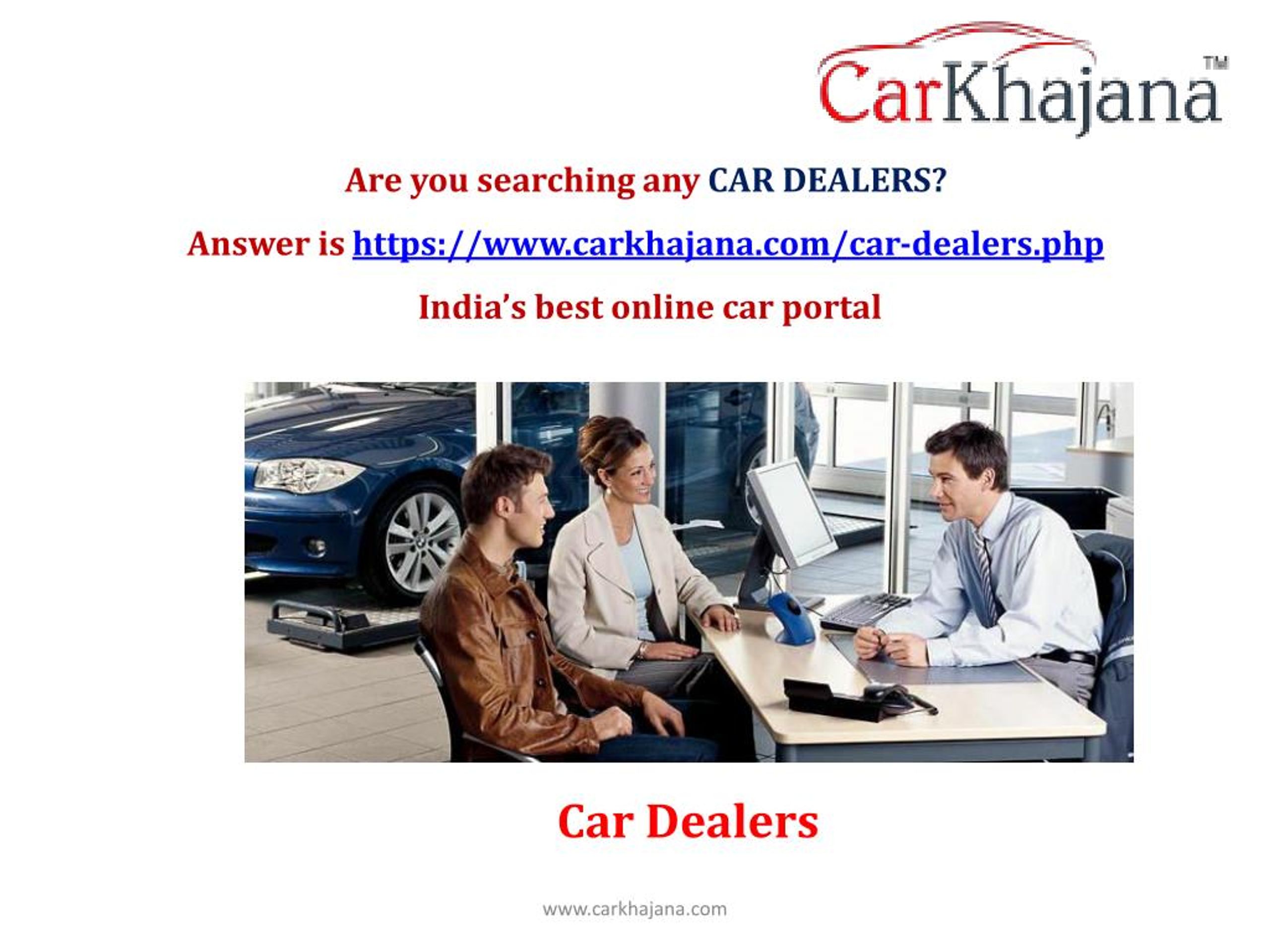 PPT Car Dealers Car Dealers in India Car Showroom in India