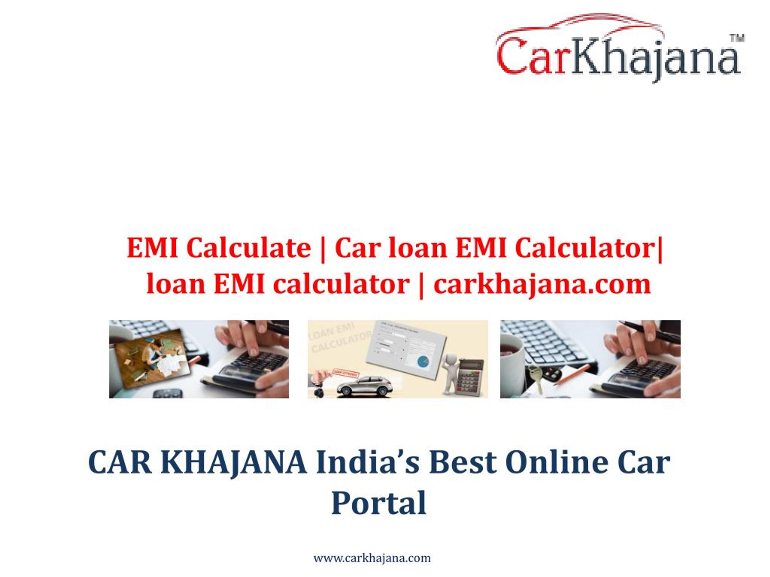 PPT EMI Calculate Car loan EMI Calculator loan EMI calculator