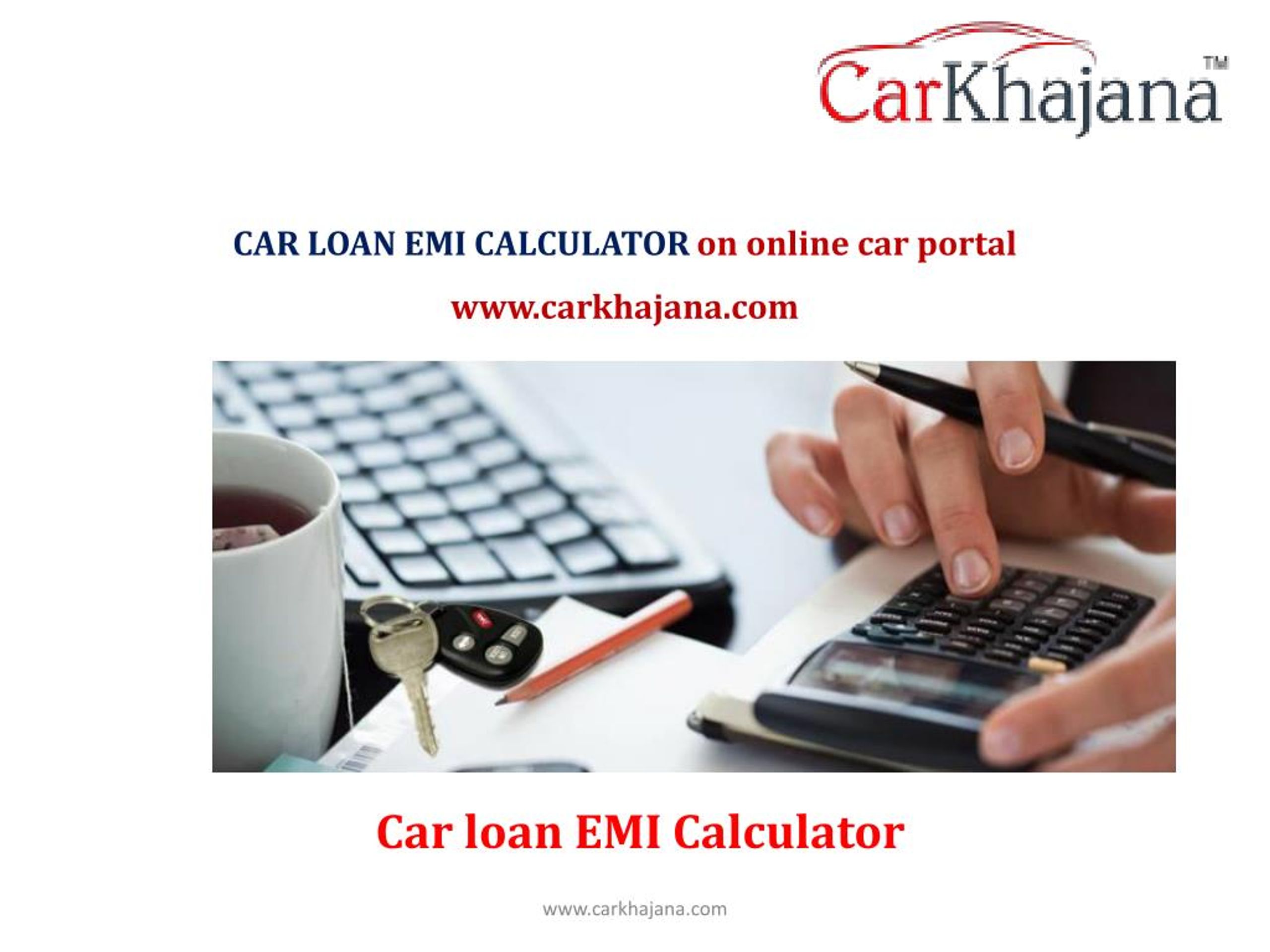 PPT EMI Calculate Car loan EMI Calculator loan EMI calculator