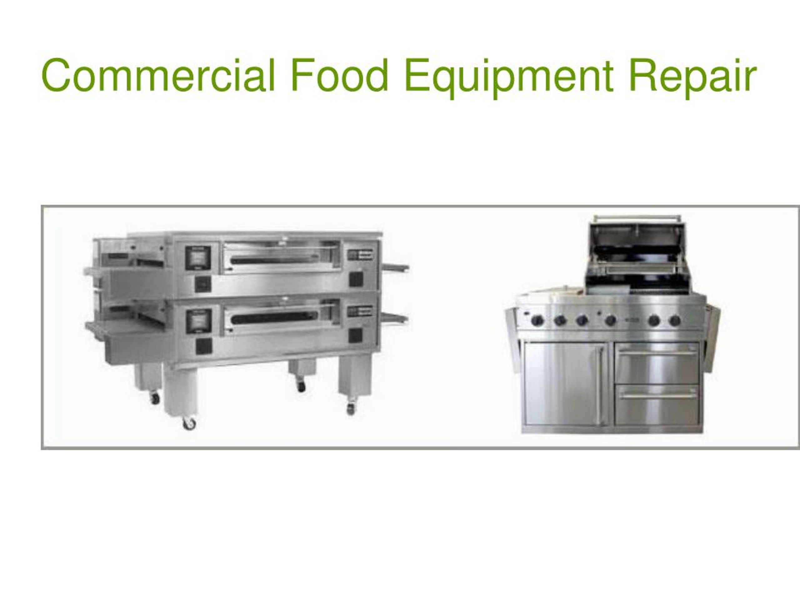 PPT commercial cooking equipment repair PowerPoint Presentation, free