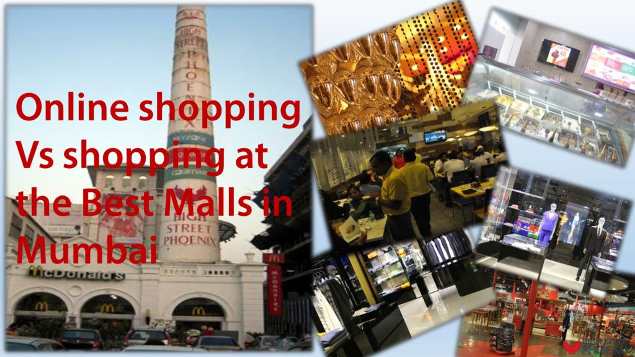 PPT Online shopping Vs shopping at the Best Malls in Mumbai