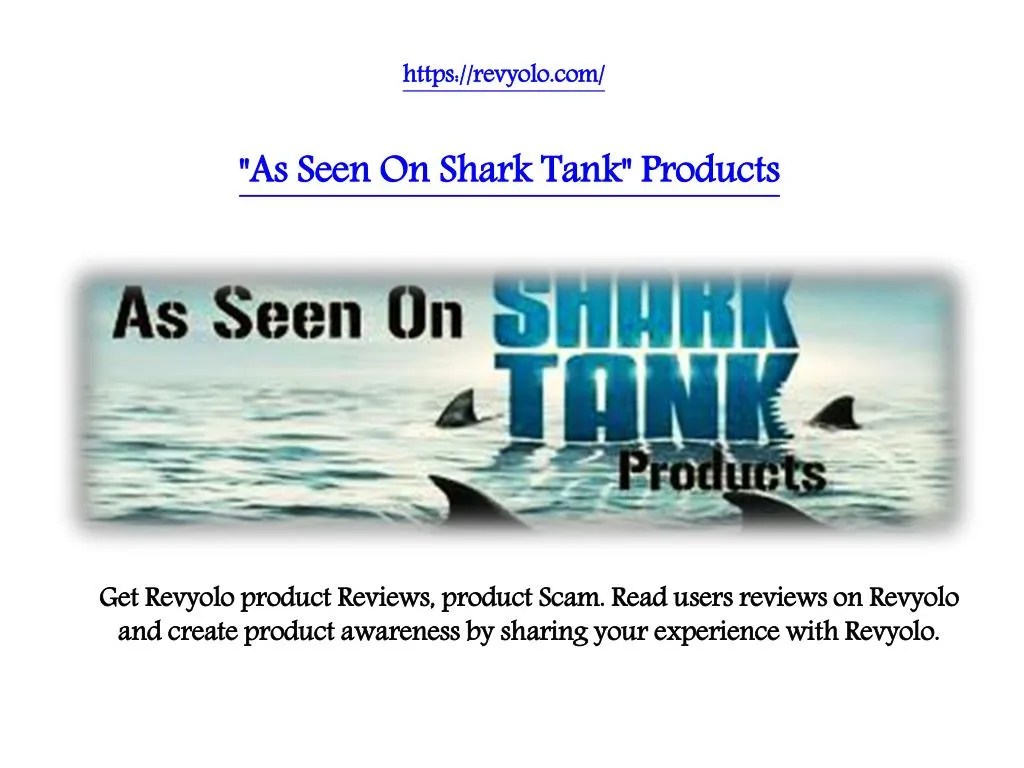 PPT Products As Seen On Shark Tank PowerPoint Presentation, free