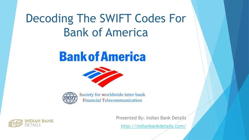 PPT Purpose of SWIFT Codes For Bank of America PowerPoint Presentation ID7283385