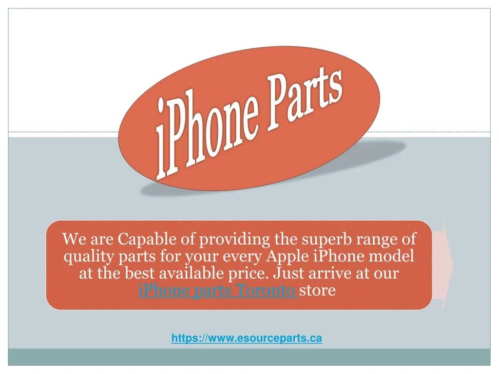 PPT iphone parts iphone parts Canada iphone parts Toronto apple