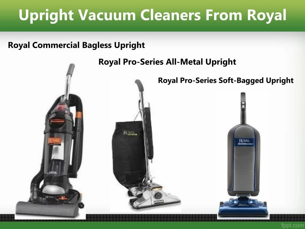 PPT Upright Vacuum Cleaners From Royal And Miele PowerPoint Presentation ID7302968