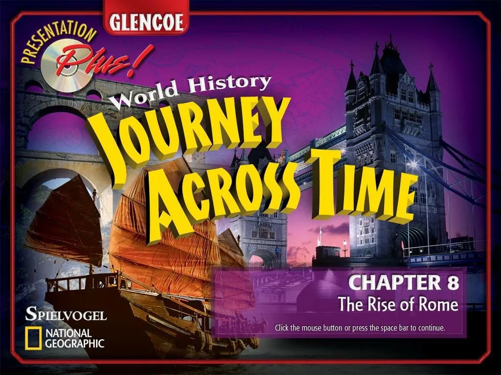 World History: Journey Across Time, The Early Ages