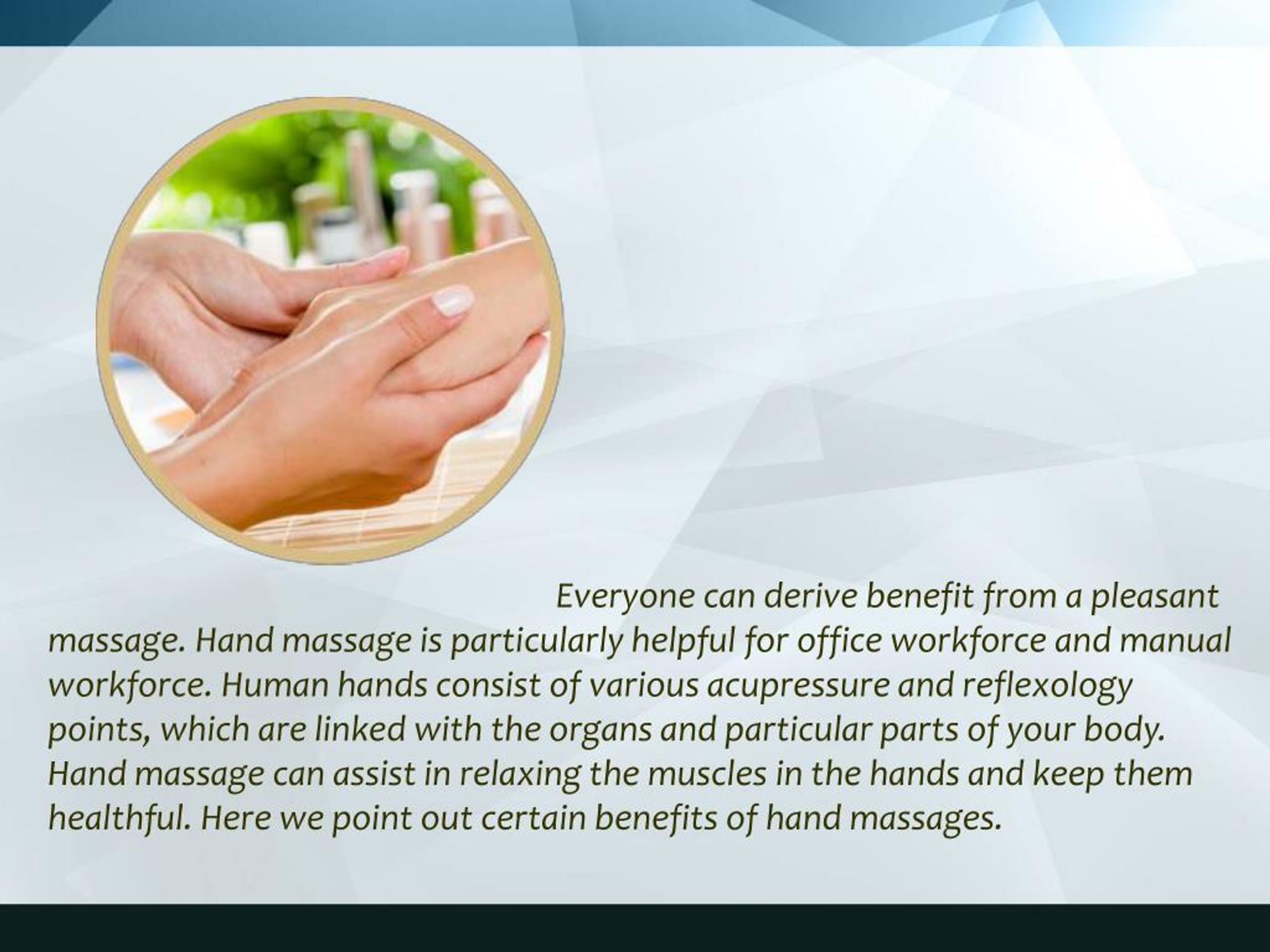 PPT Benefits of Hand Massage PowerPoint Presentation, free download