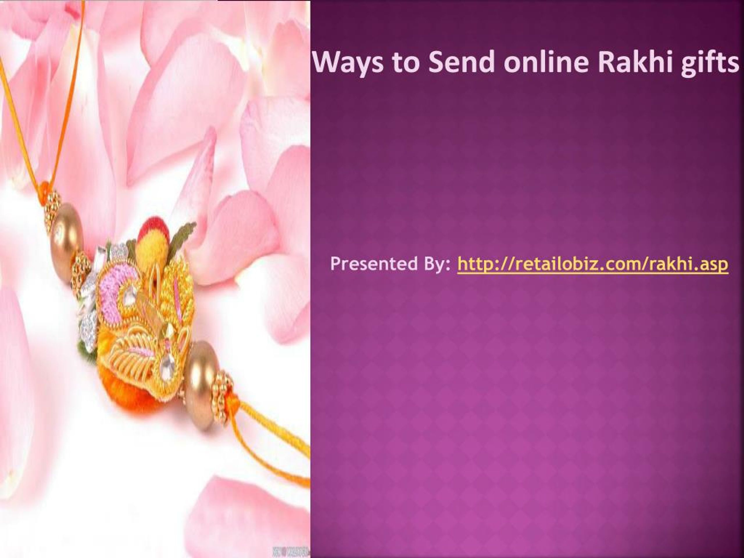 PPT Ways to Send online Rakhi gifts PowerPoint Presentation, free