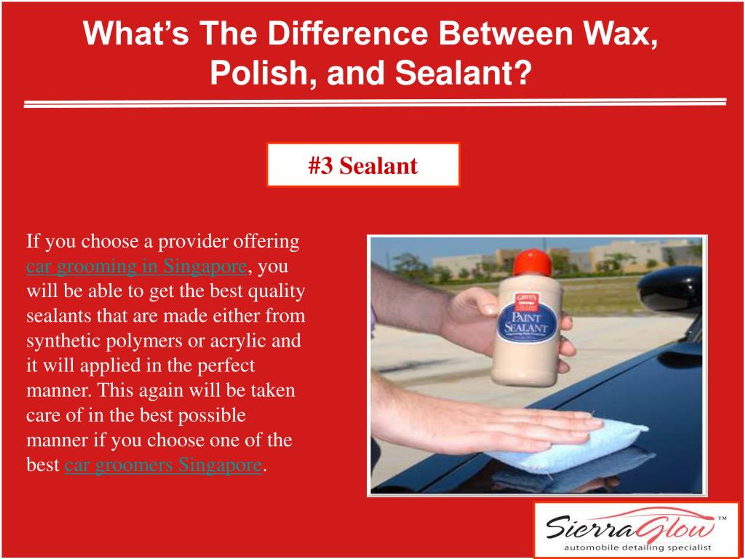 PPT What’s the difference between Wax, Polish, and Sealant