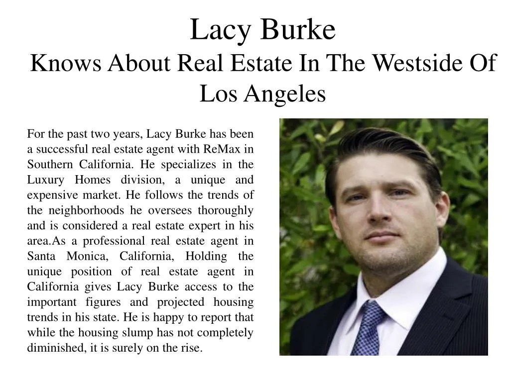PPT Lacy Burke Knows About Real Estate in the Westside of Los Angeles
