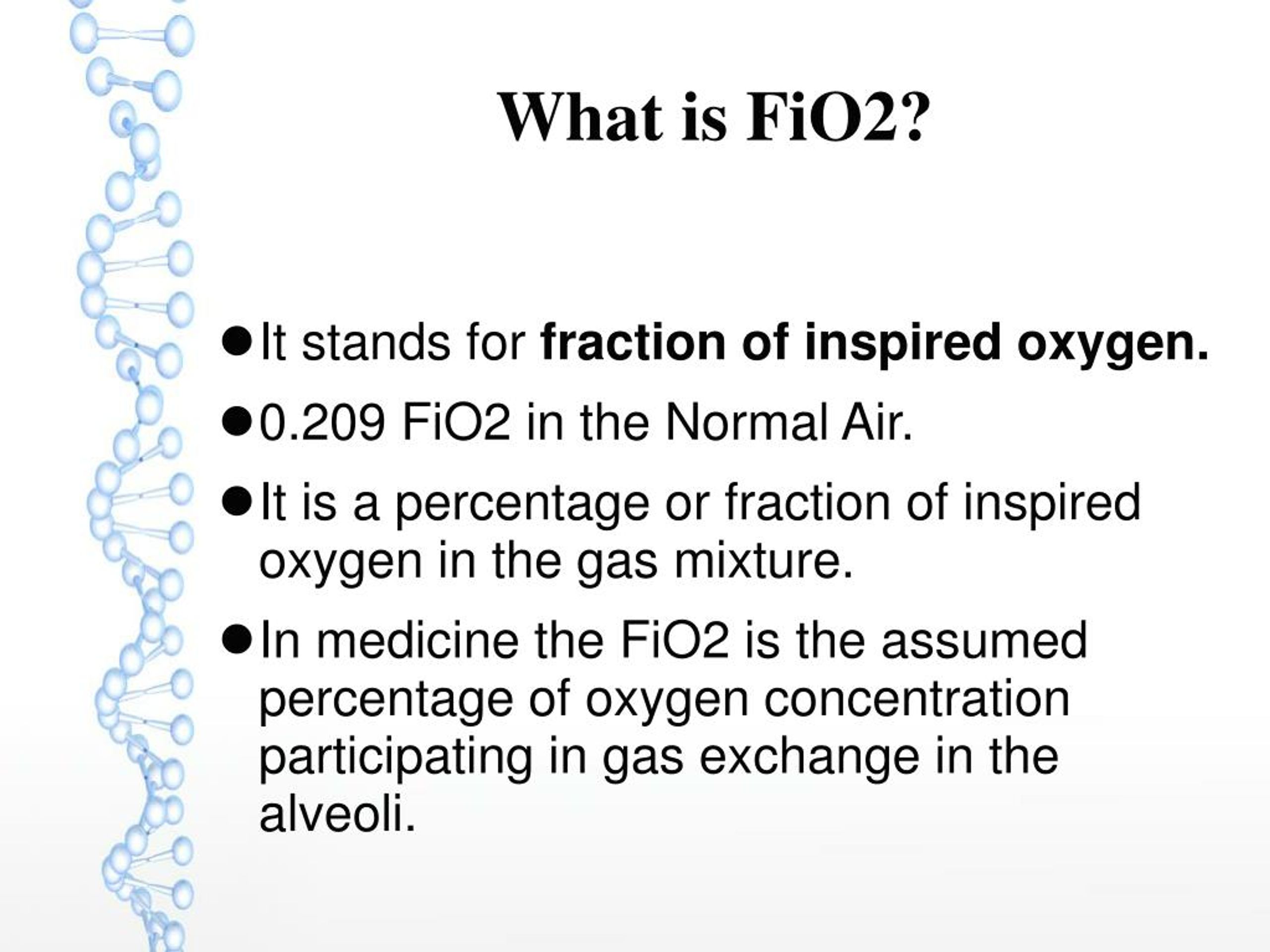 PPT Fio2 Calculation Fraction of Inspired Oxygen PowerPoint