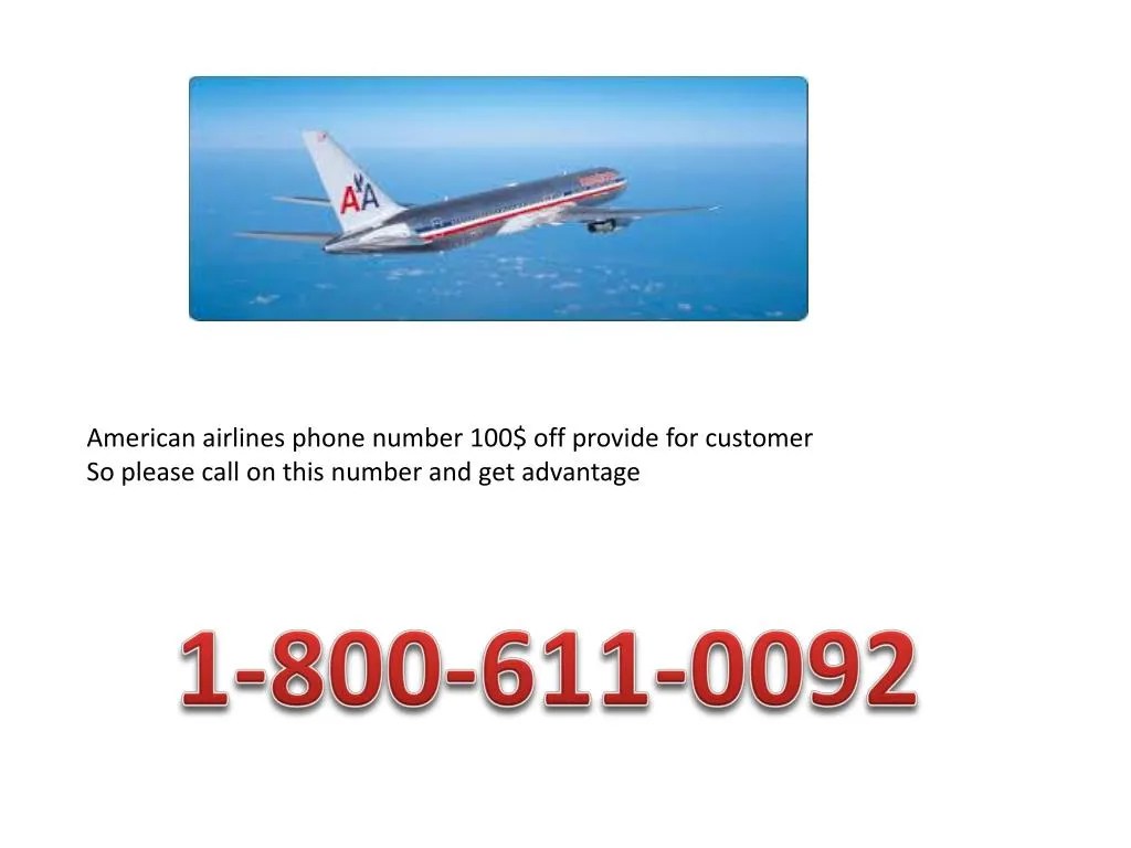 PPT American airlines 18006110092 phone number PowerPoint