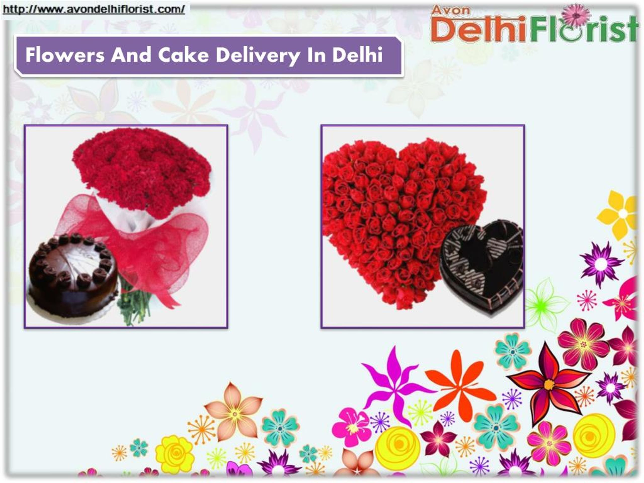 PPT Cakes And Flowers Delivery In Delhi PowerPoint Presentation, free