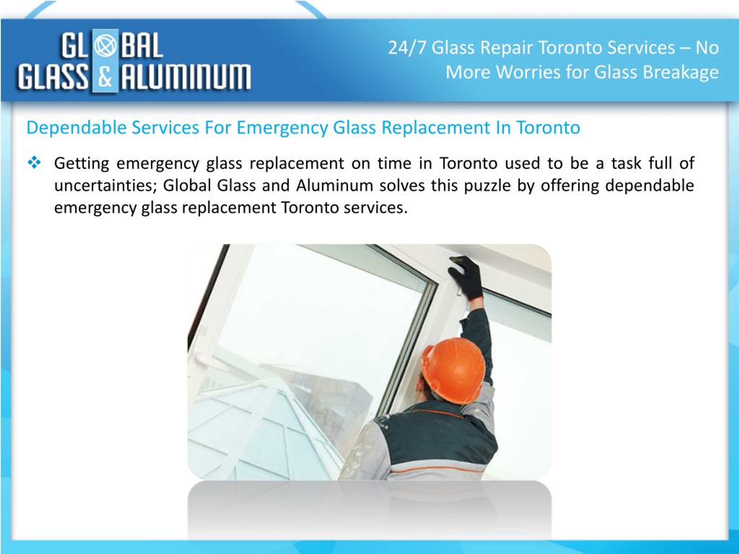 PPT 24/7 Glass Repair Toronto Services No More Worries for Glass