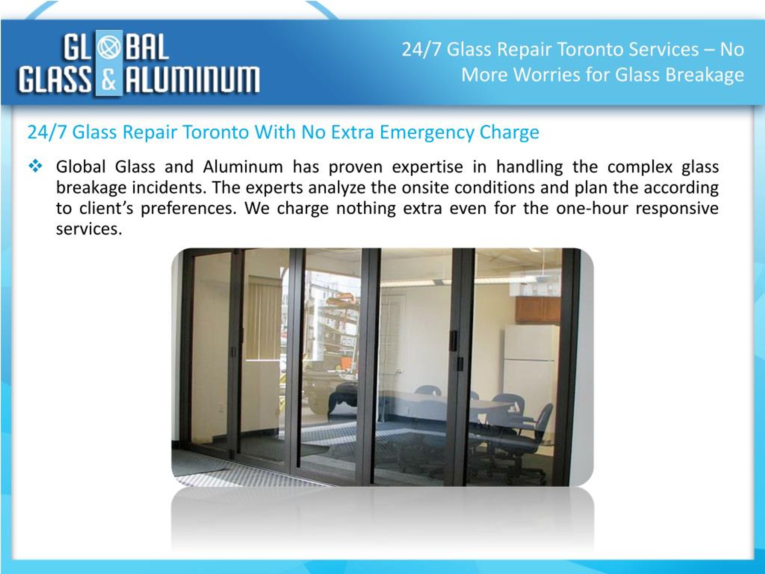 PPT 24/7 Glass Repair Toronto Services No More Worries for Glass