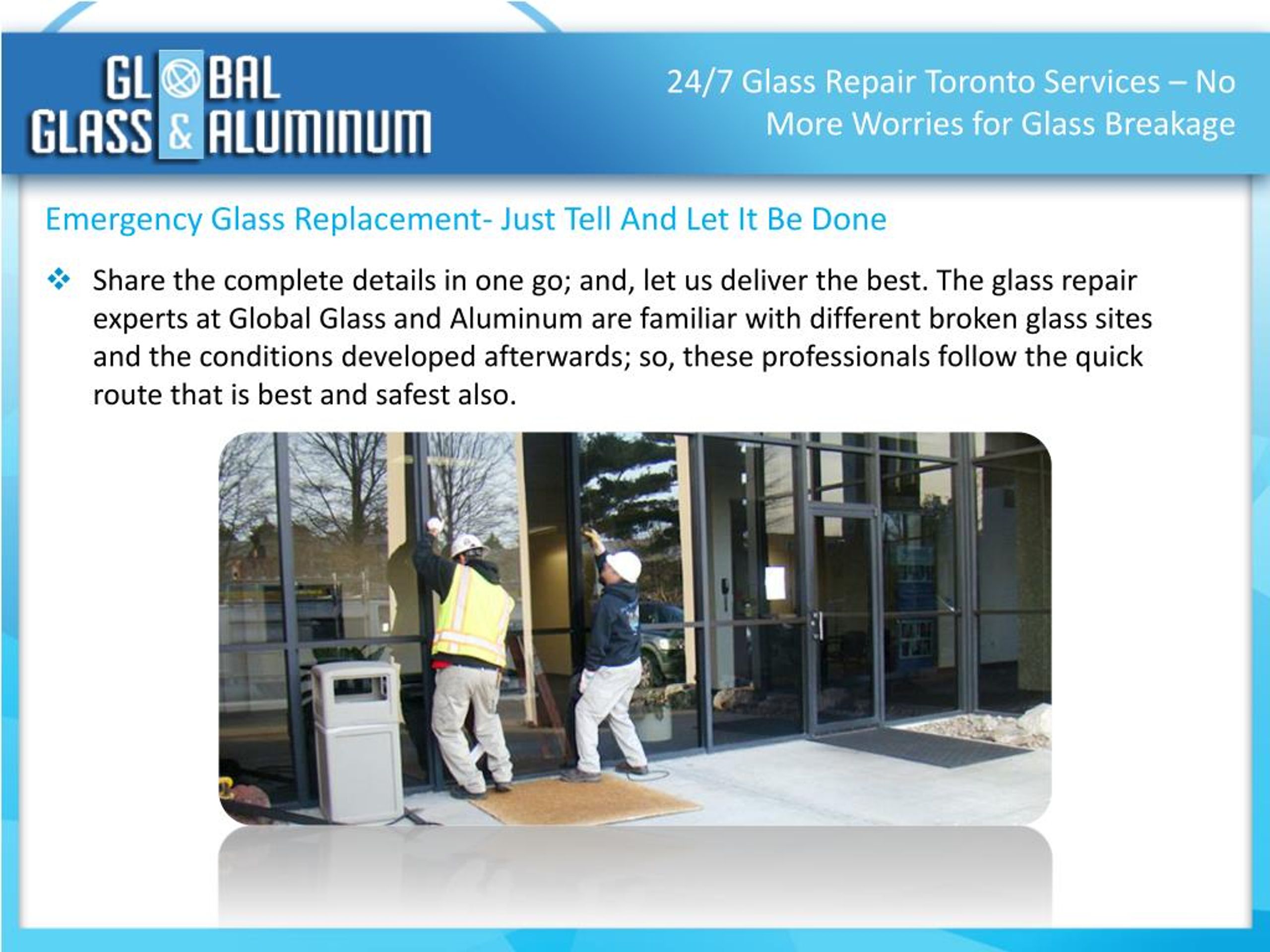 PPT 24/7 Glass Repair Toronto Services No More Worries for Glass