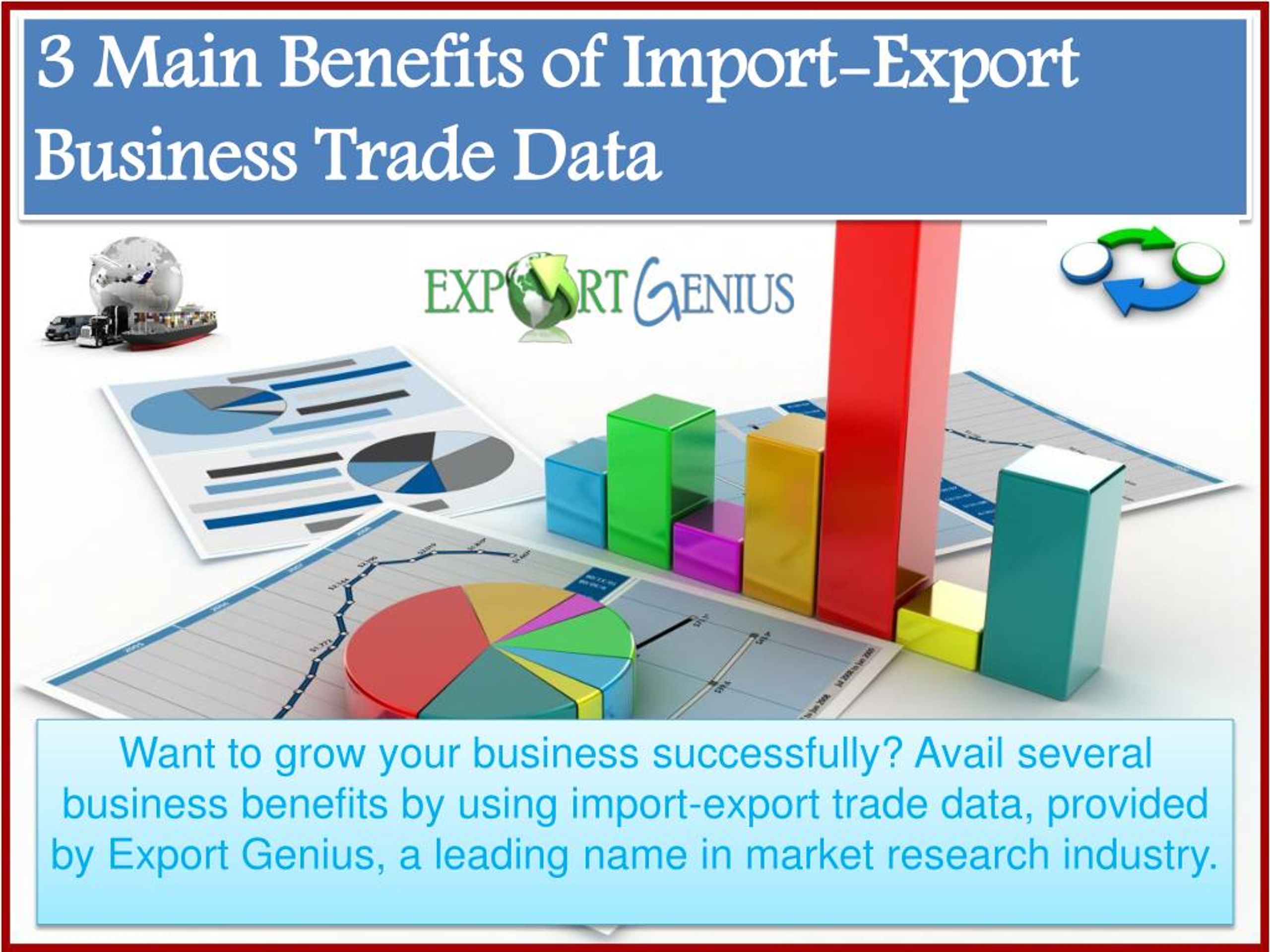 PPT 3 Main Benefits of ImportExport Trade Data PowerPoint