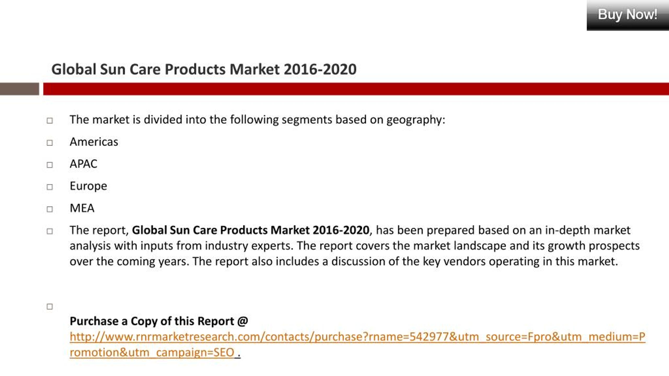 PPT Sun Care Products Market Segmentation Overview 2016 to 2020