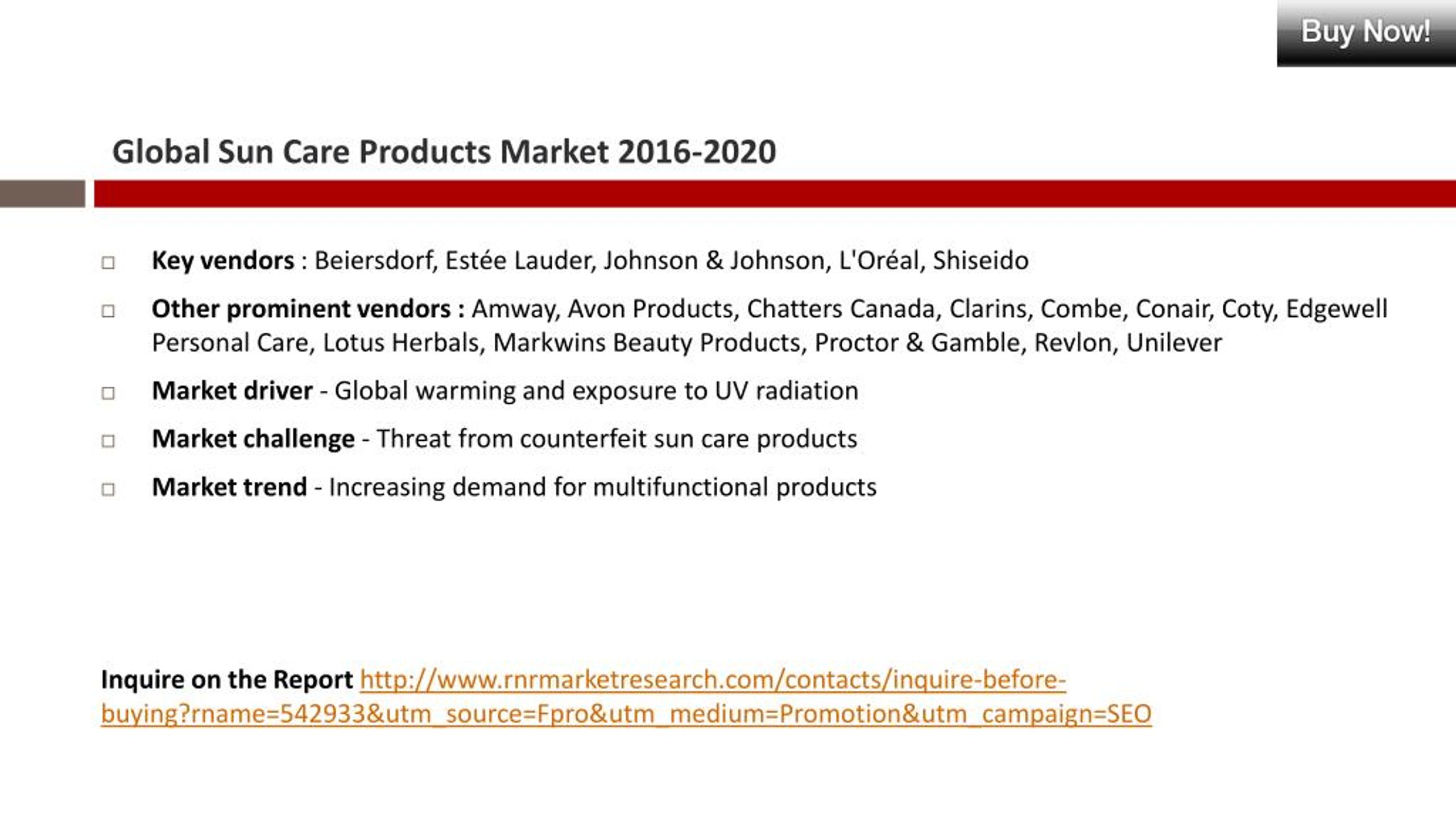 PPT Sun Care Products Market Segmentation Overview 2016 to 2020