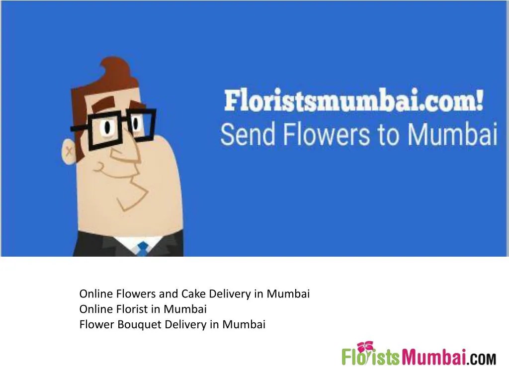 PPT Flowers Delivery in Mumbai PowerPoint Presentation, free download
