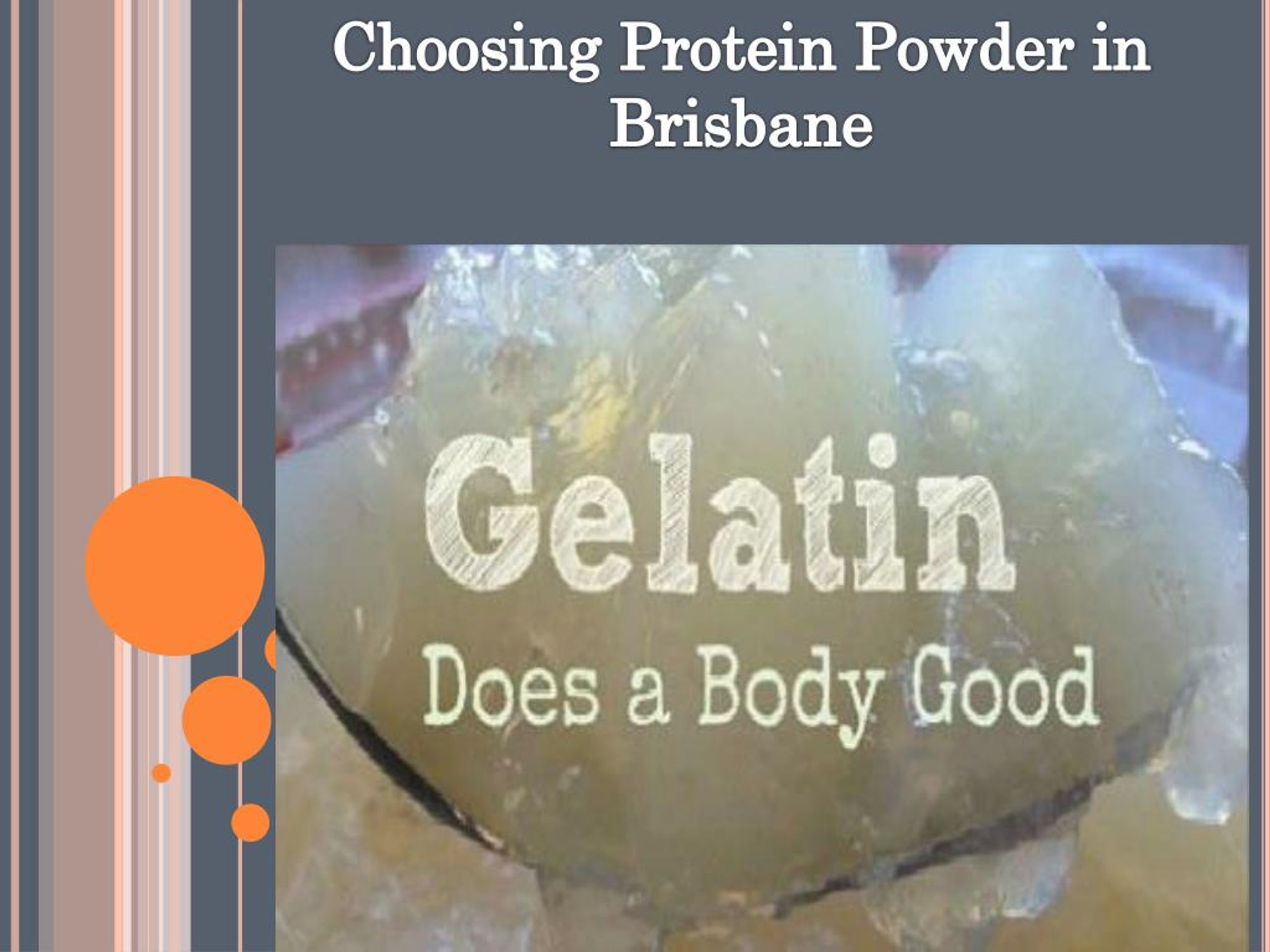 PPT Choosing Best Protein Powder In Brisbane PowerPoint Presentation ID7342425