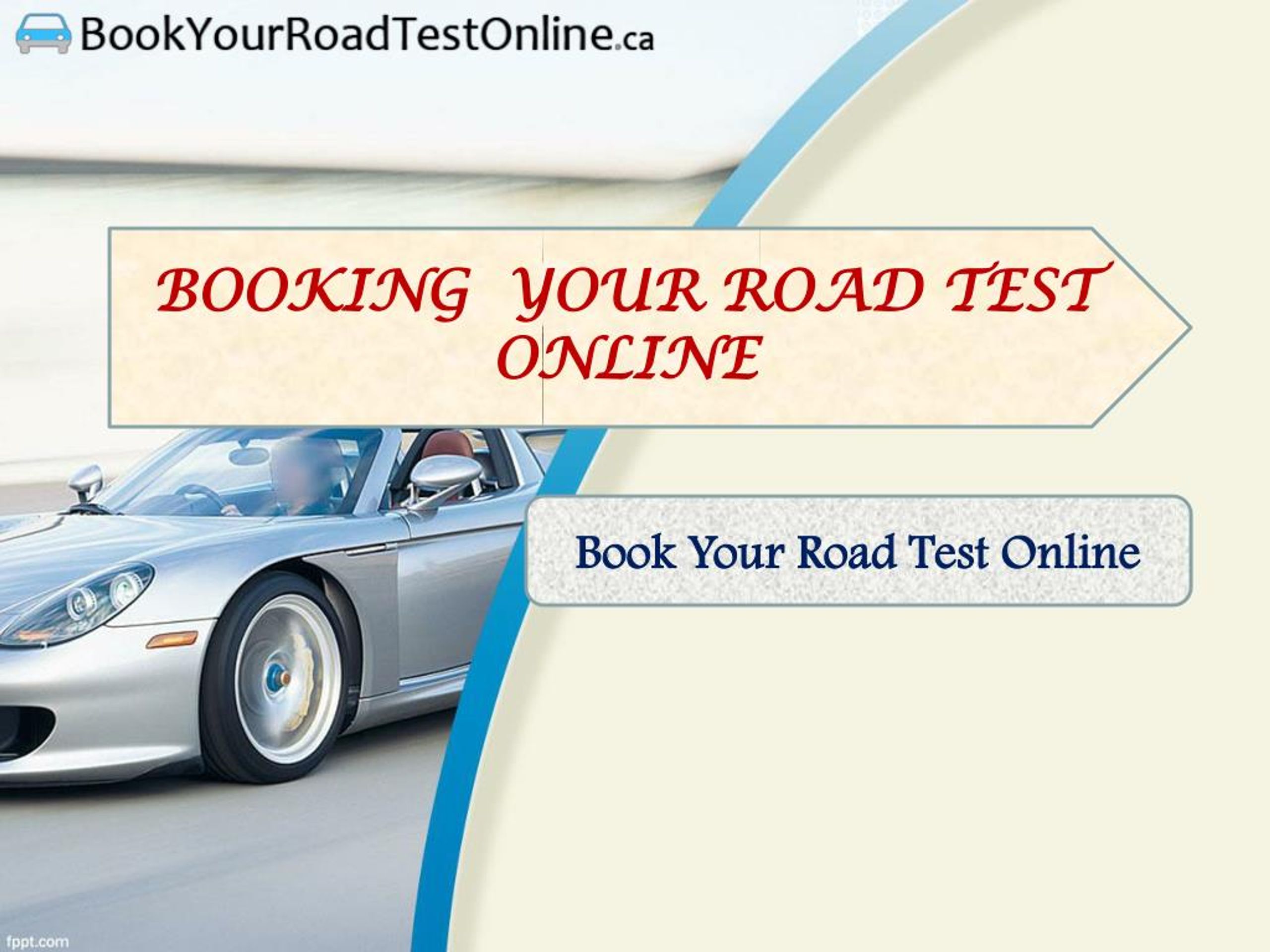 PPT BOOKING YOUR ROAD TEST ONLINE PowerPoint Presentation, free