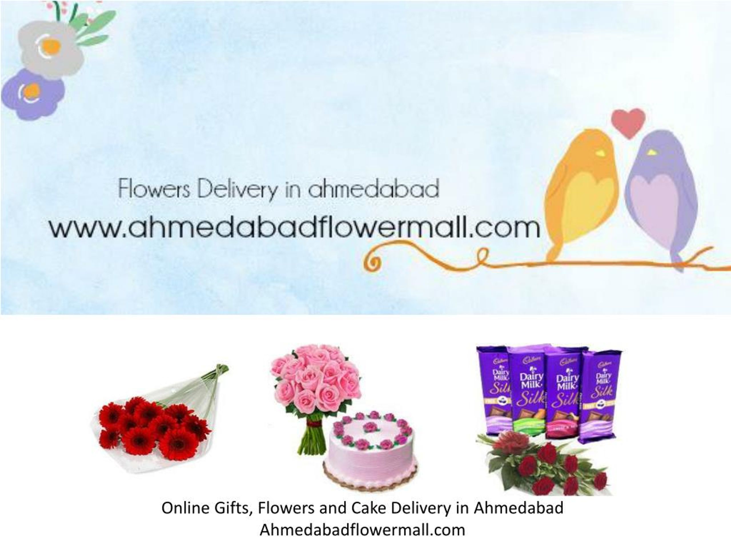 PPT Ahmedabad Flowers Mall Gifts , Flowers , Cake PowerPoint