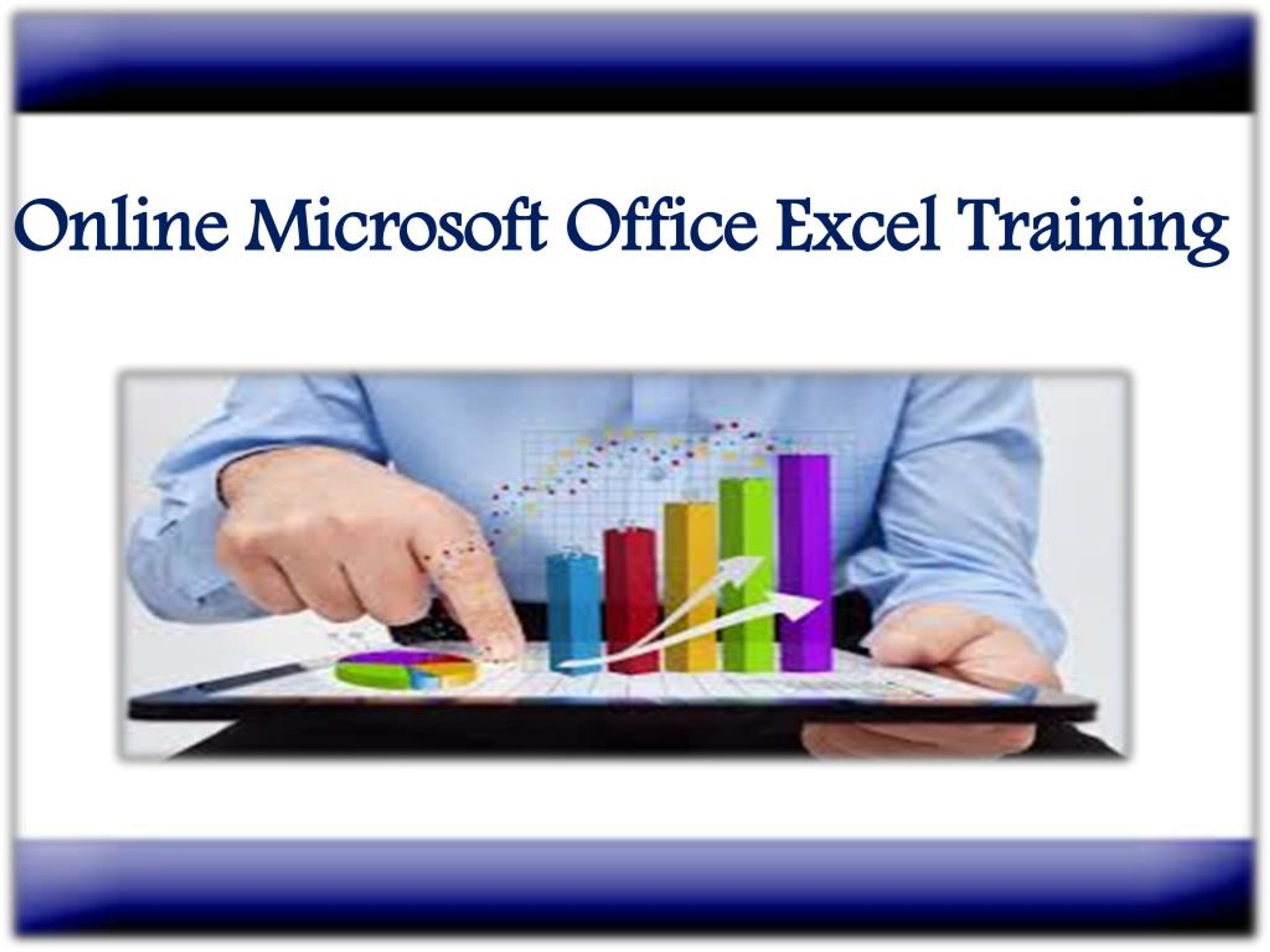 PPT Online Microsoft Office Excel Training PowerPoint Presentation, free download ID7346930