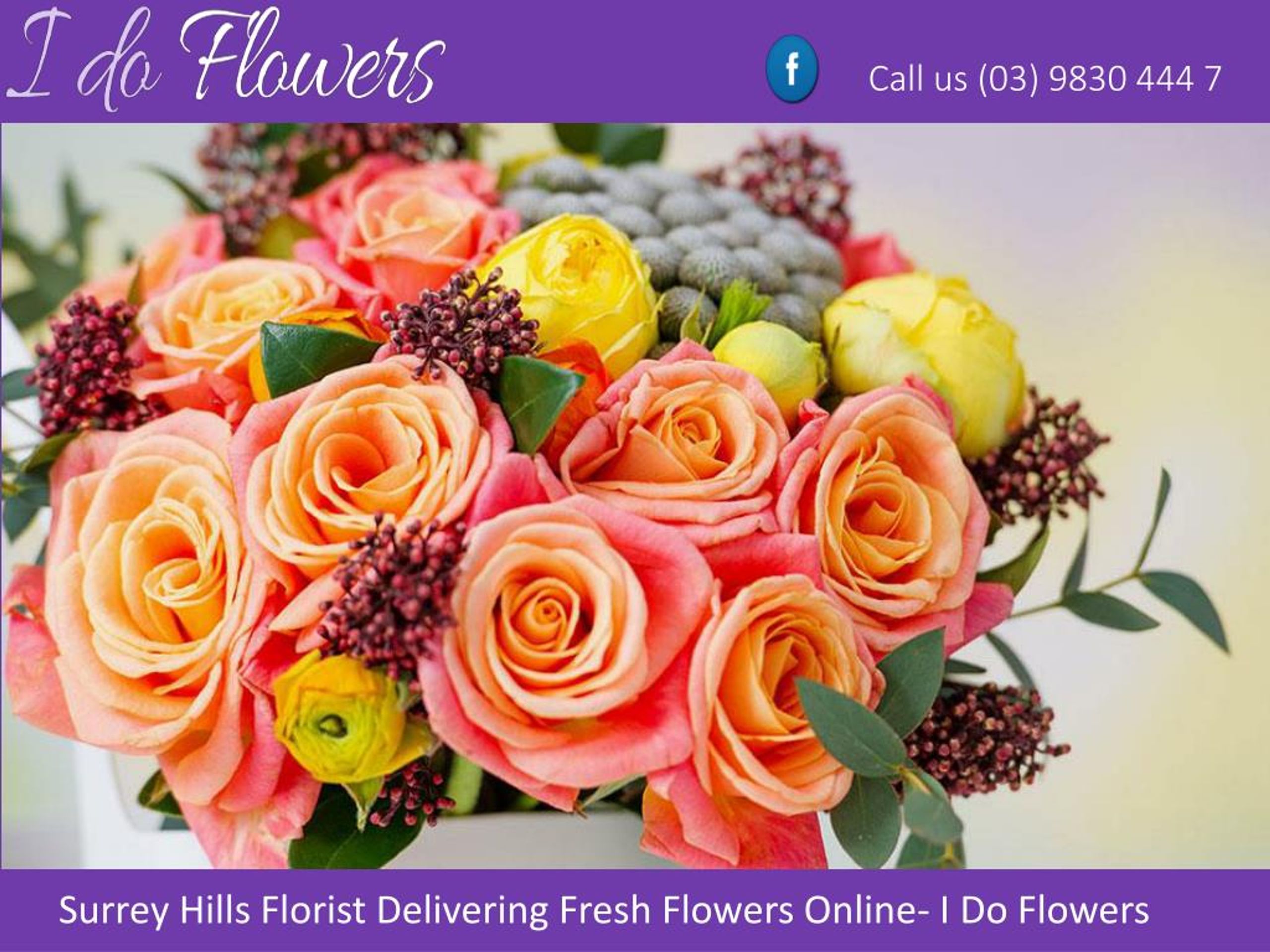 PPT Surrey Hills Florist Delivering Fresh Flowers Online I Do