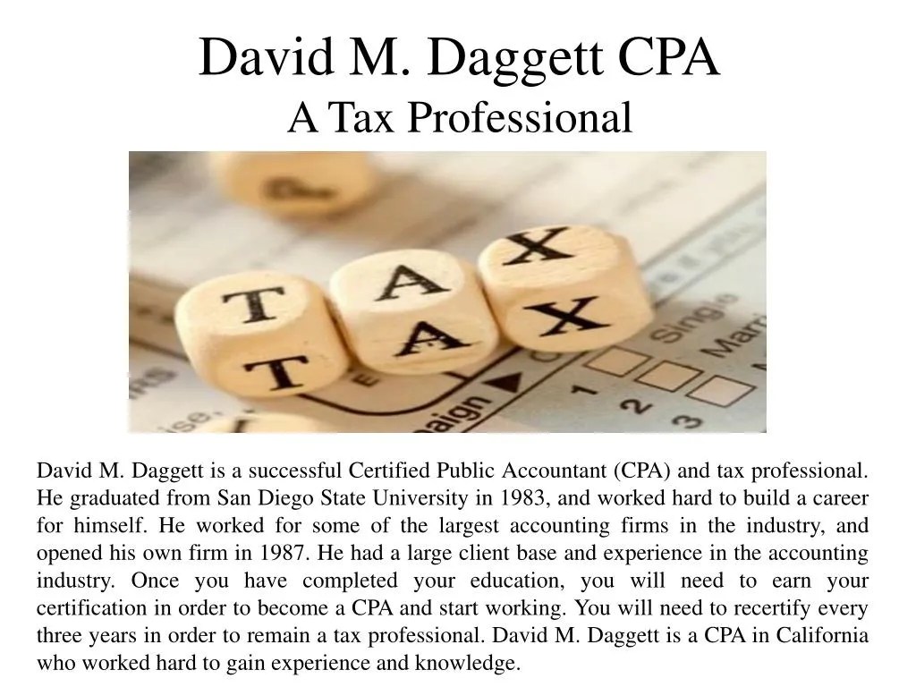 PPT David M. Daggett CPA A Tax Professional PowerPoint Presentation