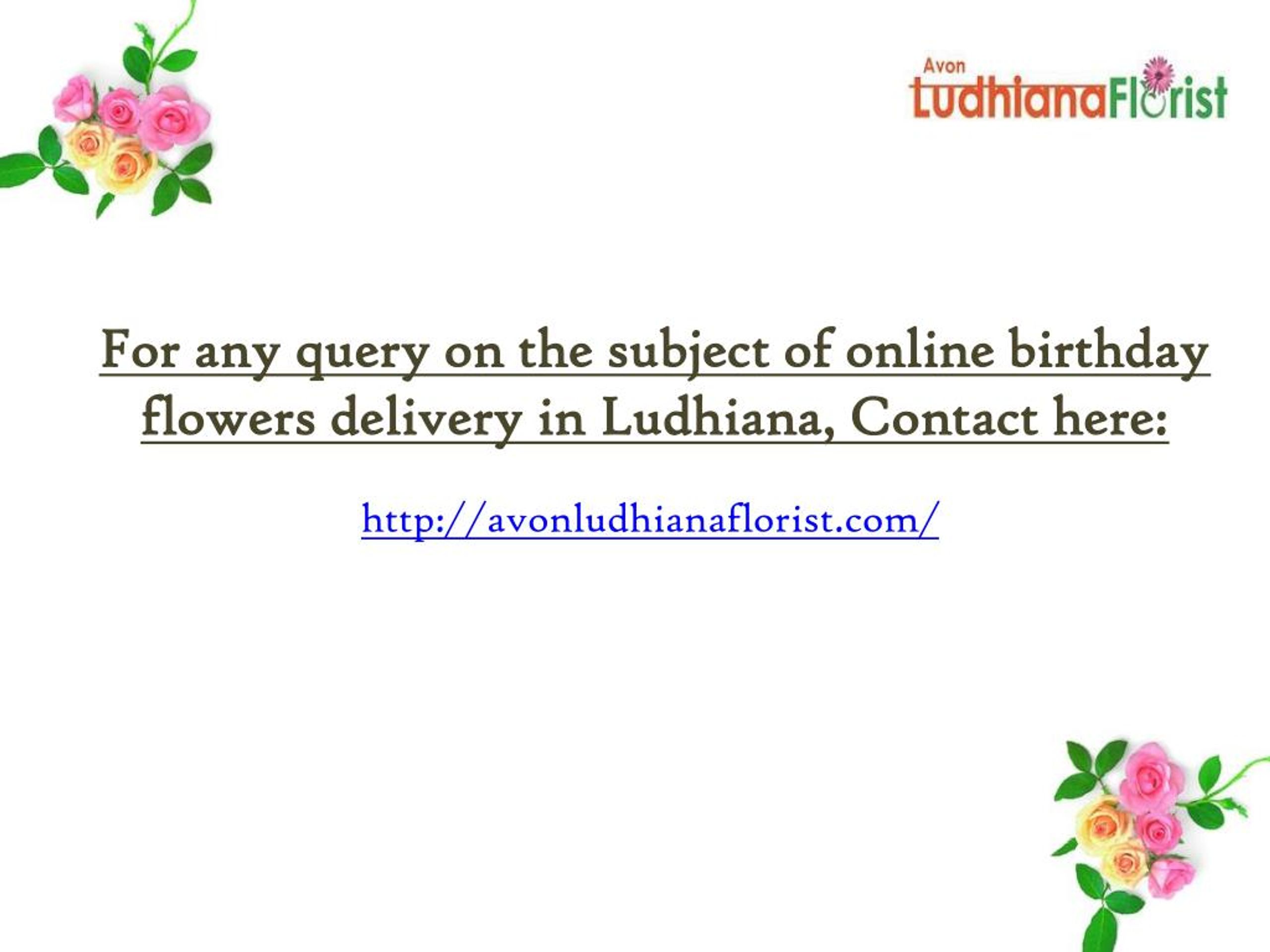 PPT Send Birthday Flowers to ludhiana PowerPoint Presentation, free download ID7351303
