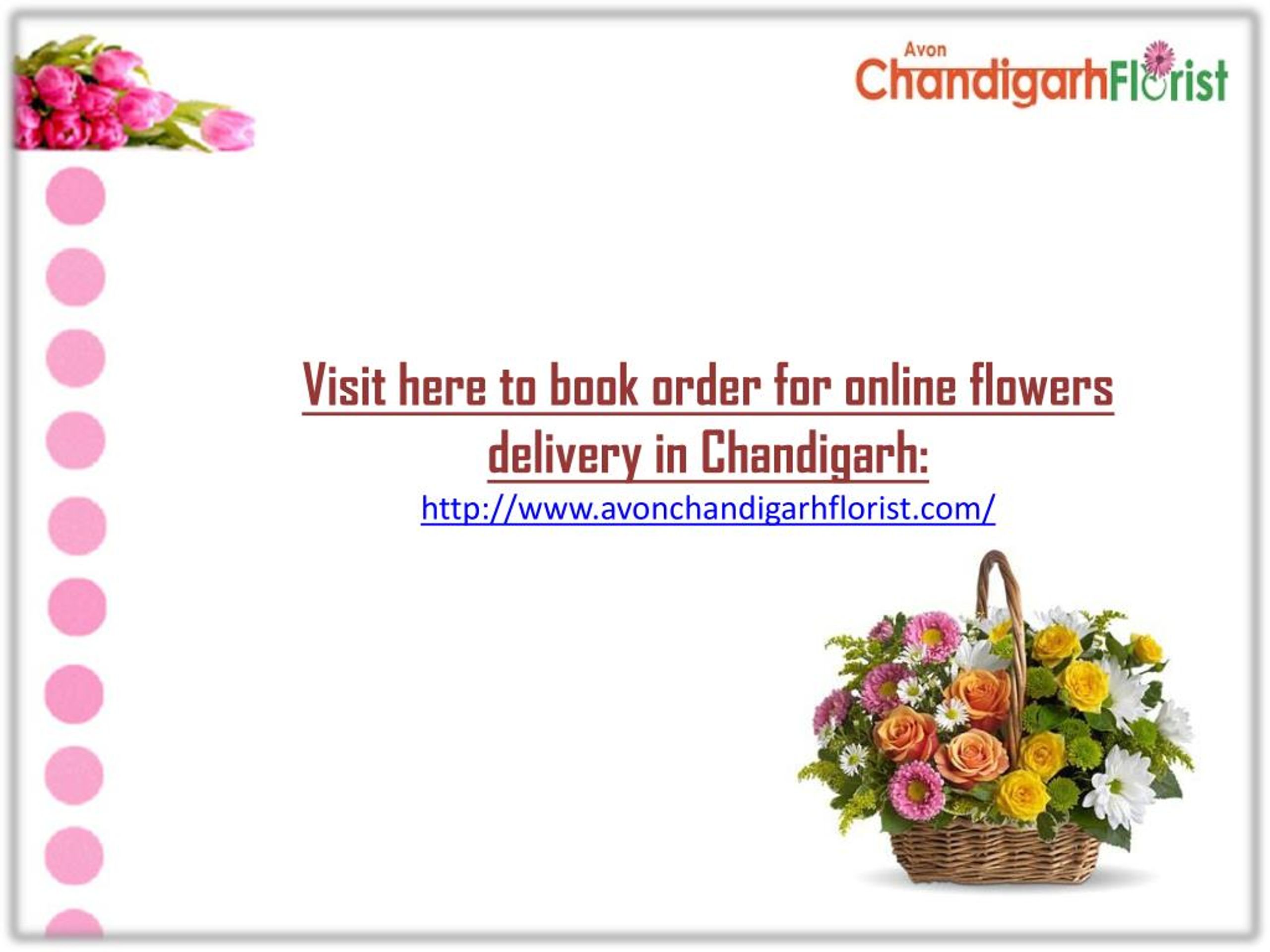 PPT Flowers Delivery in Chandigarh PowerPoint Presentation, free