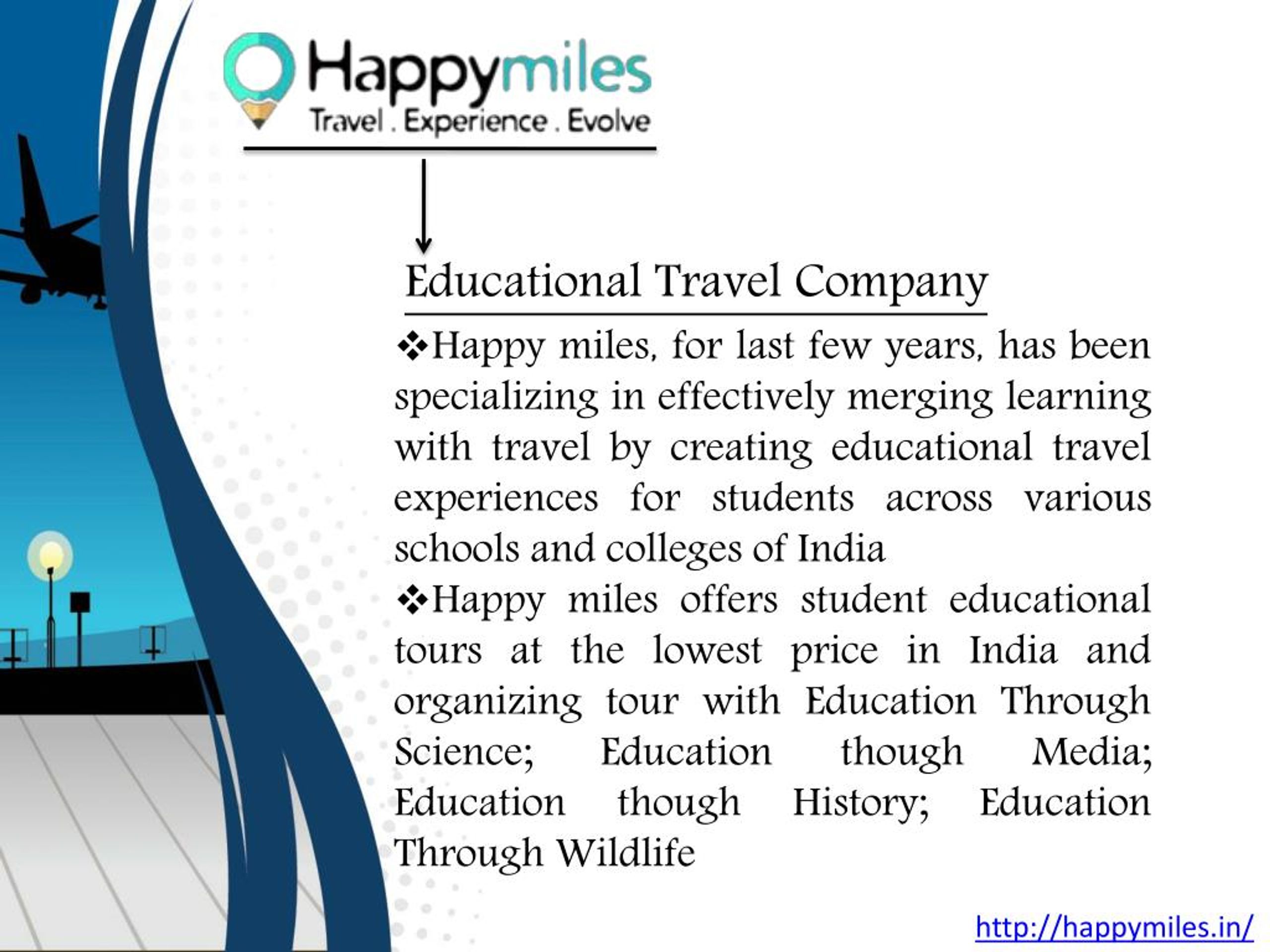 PPT Educational Travel Company in Mumbai, India PowerPoint