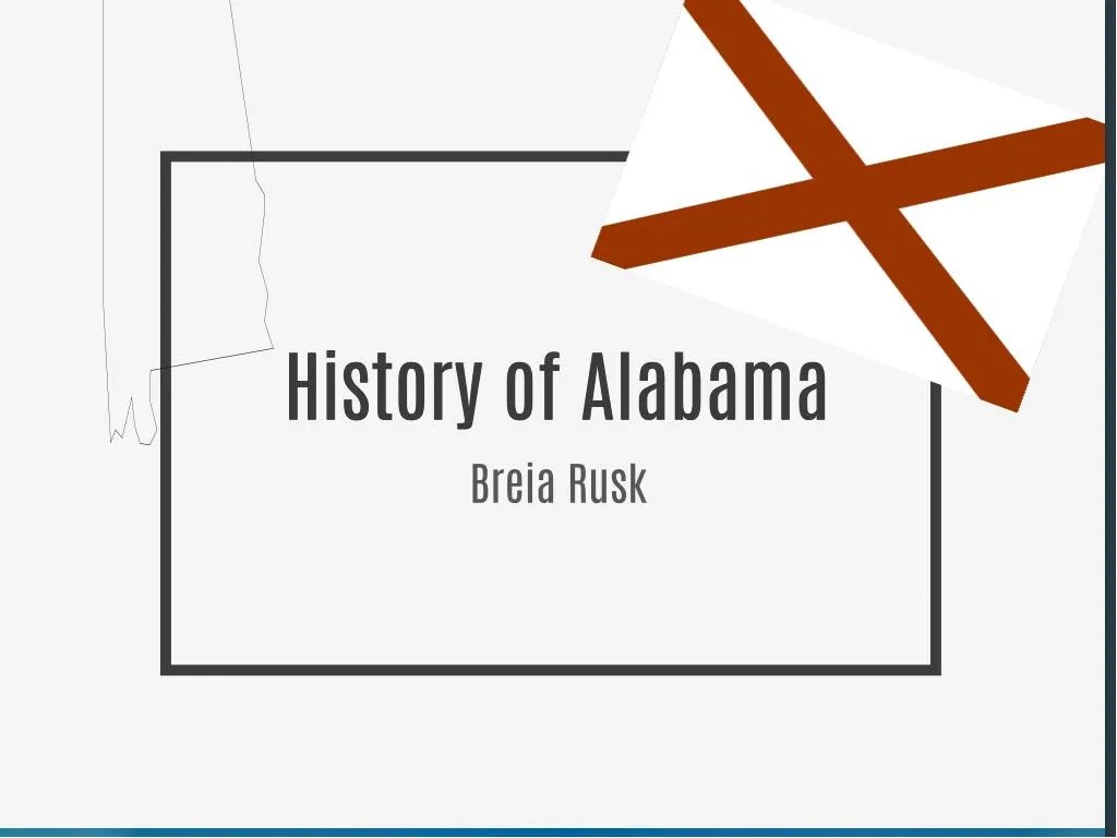 PPT History of Alabama PowerPoint Presentation, free download ID
