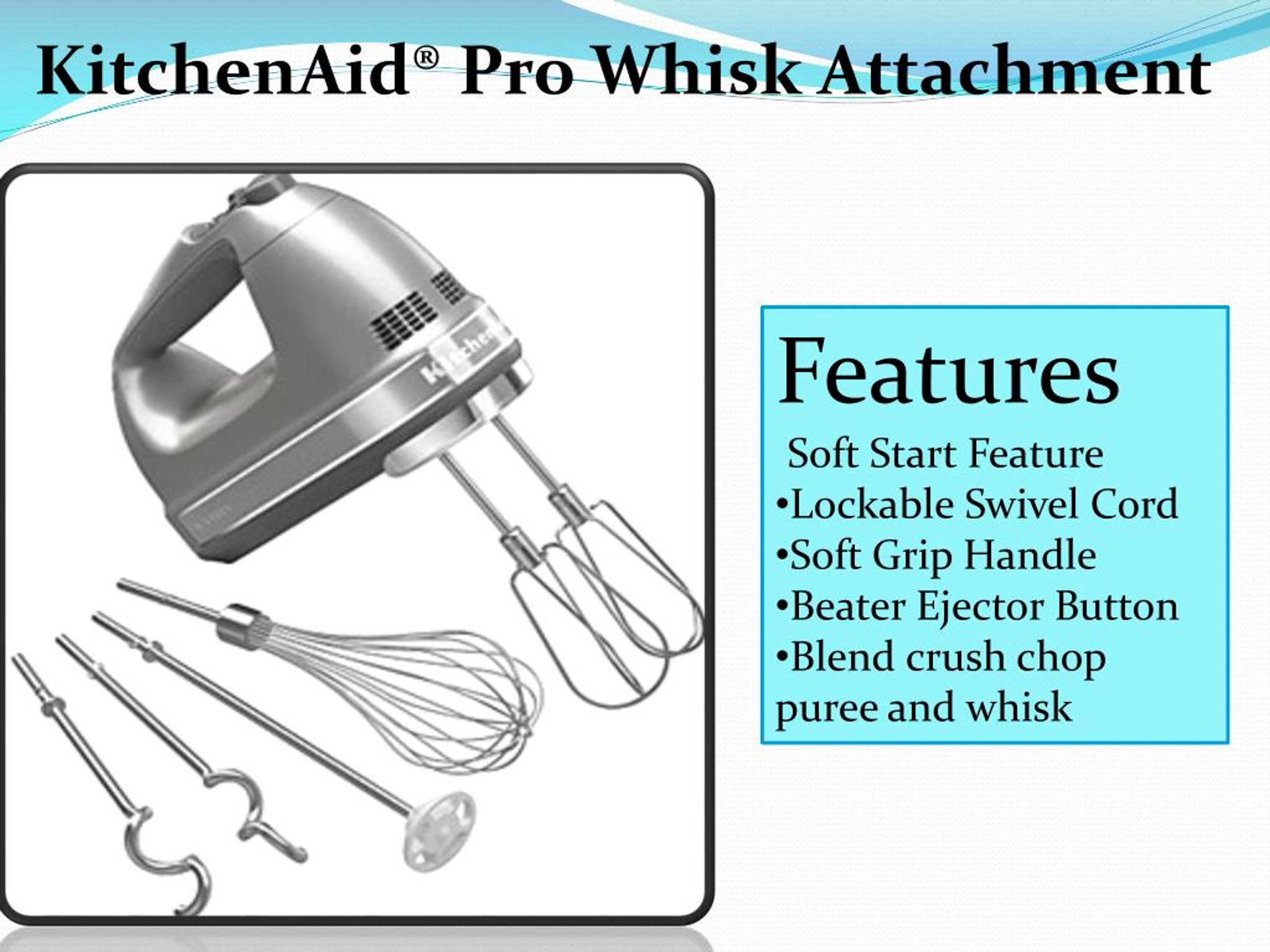 PPT KitchenAid® Pro Whisk Attachment For KitchenAid Mixer PowerPoint