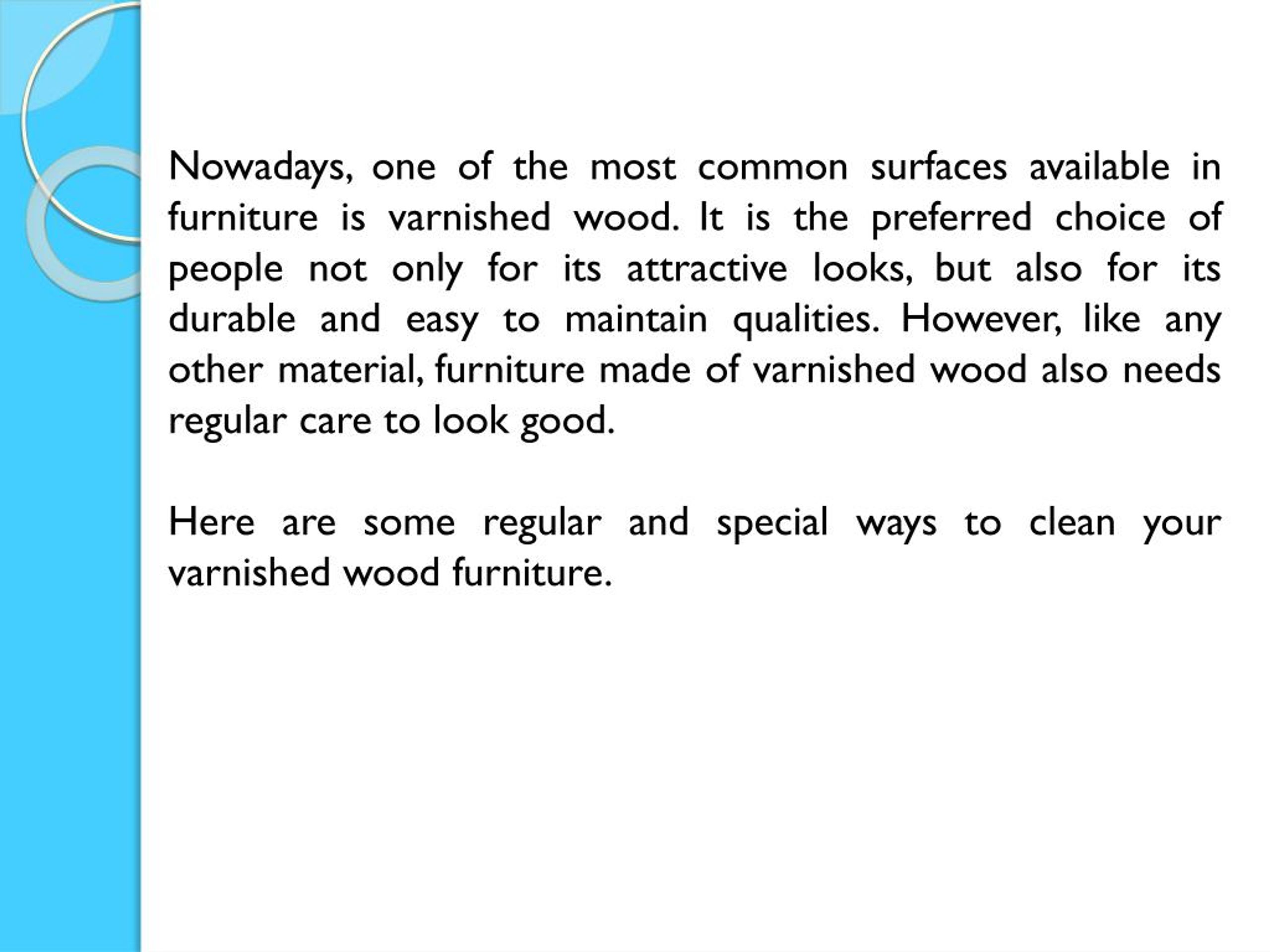 PPT How To Clean Varnished Wood Furniture PowerPoint Presentation