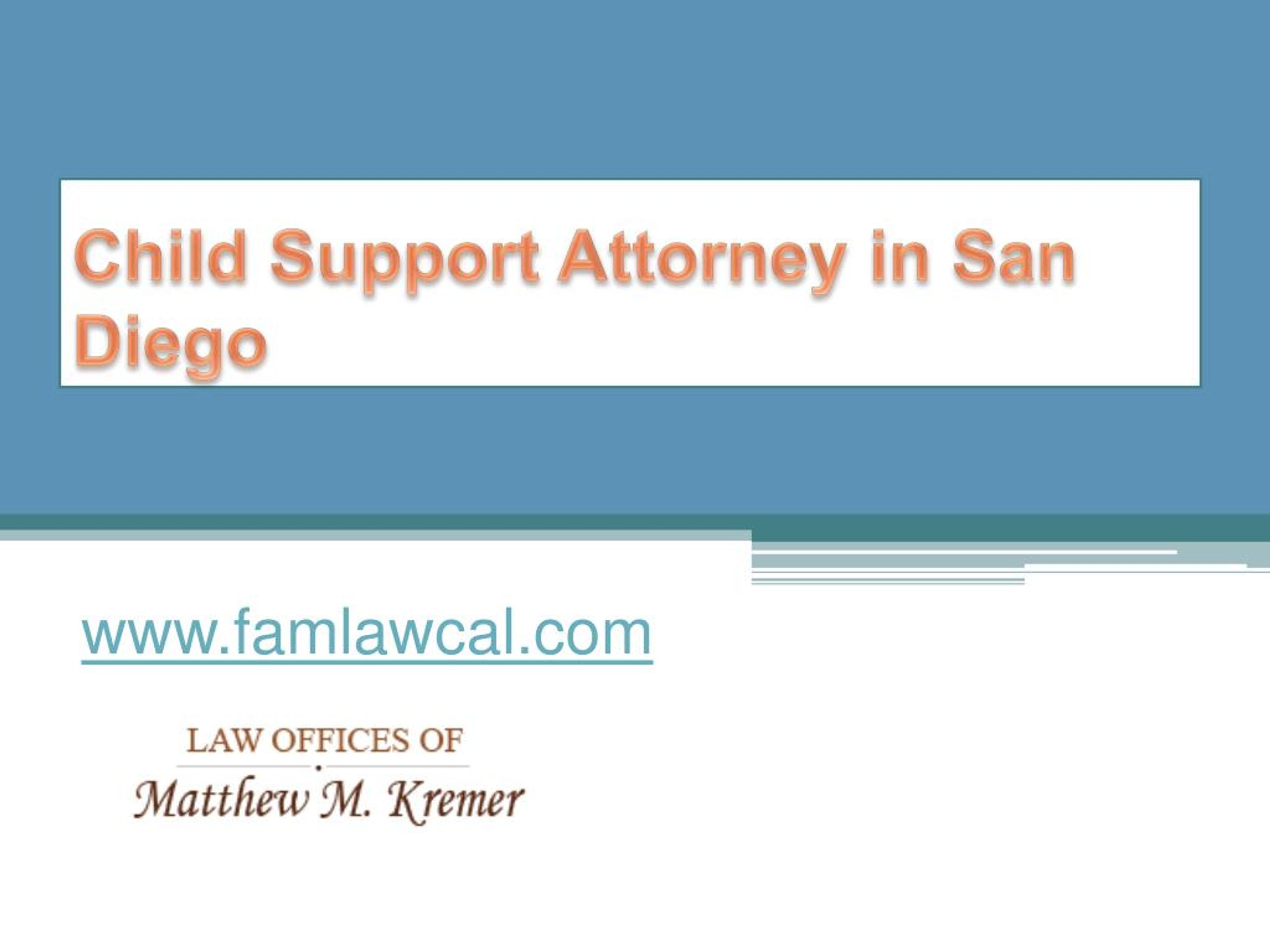 PPT Child Support Attorney in San Diego