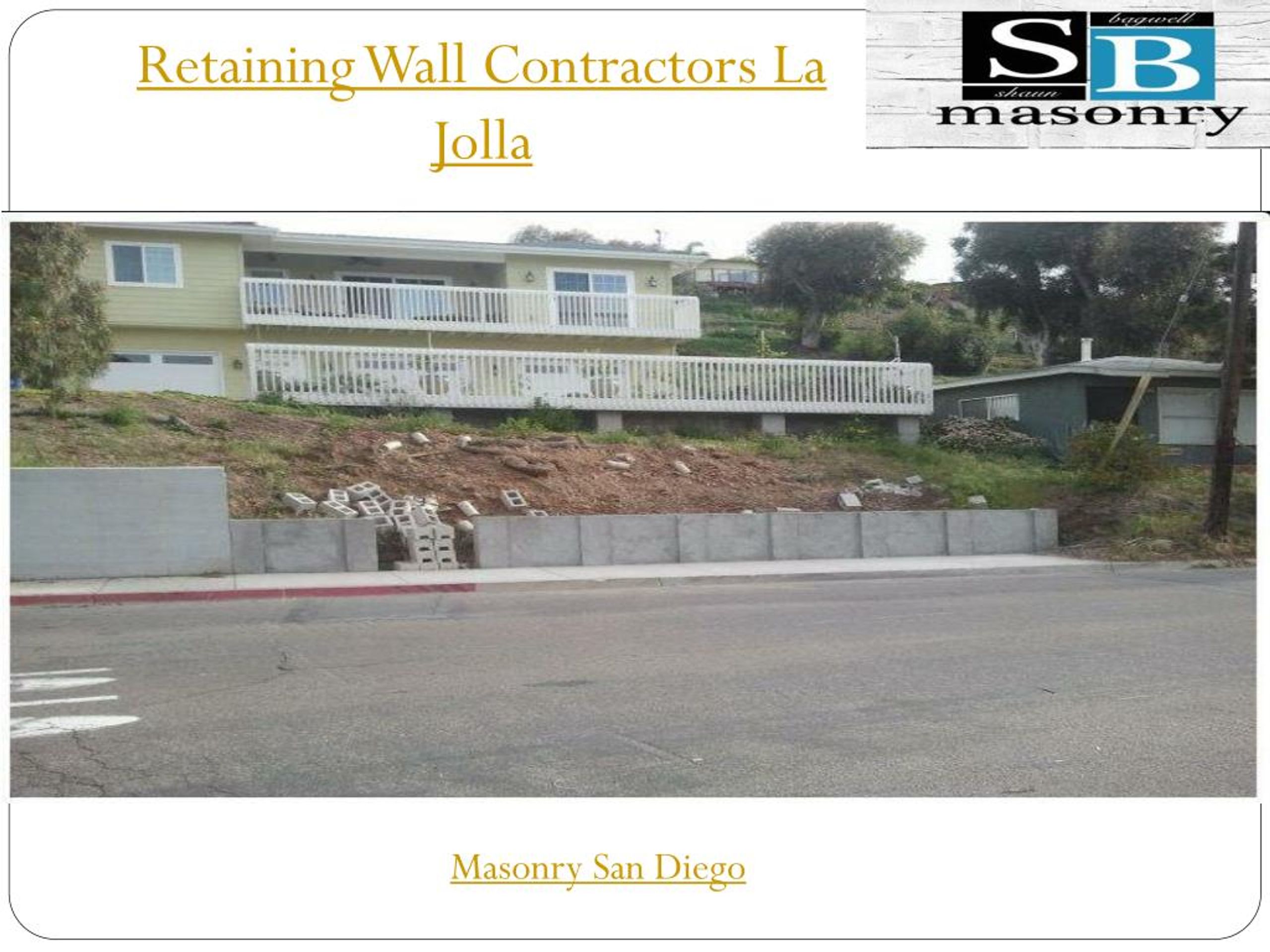 PPT Retaining Wall Contractors La Jolla PowerPoint Presentation, free