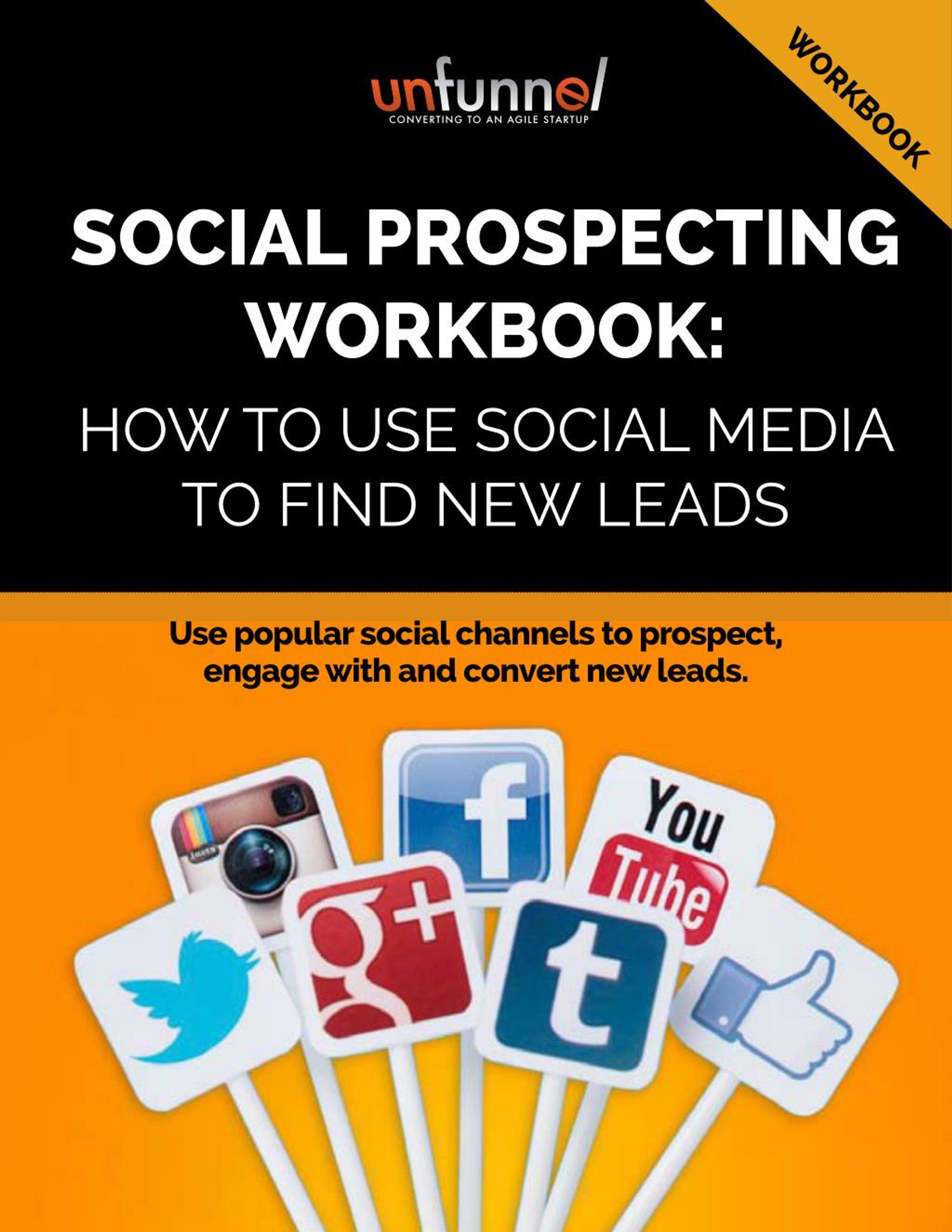 PPT SOCIAL PROSPECTING WORKBOOK HOW TO USE SOCIAL MEDIA TO FIND NEW