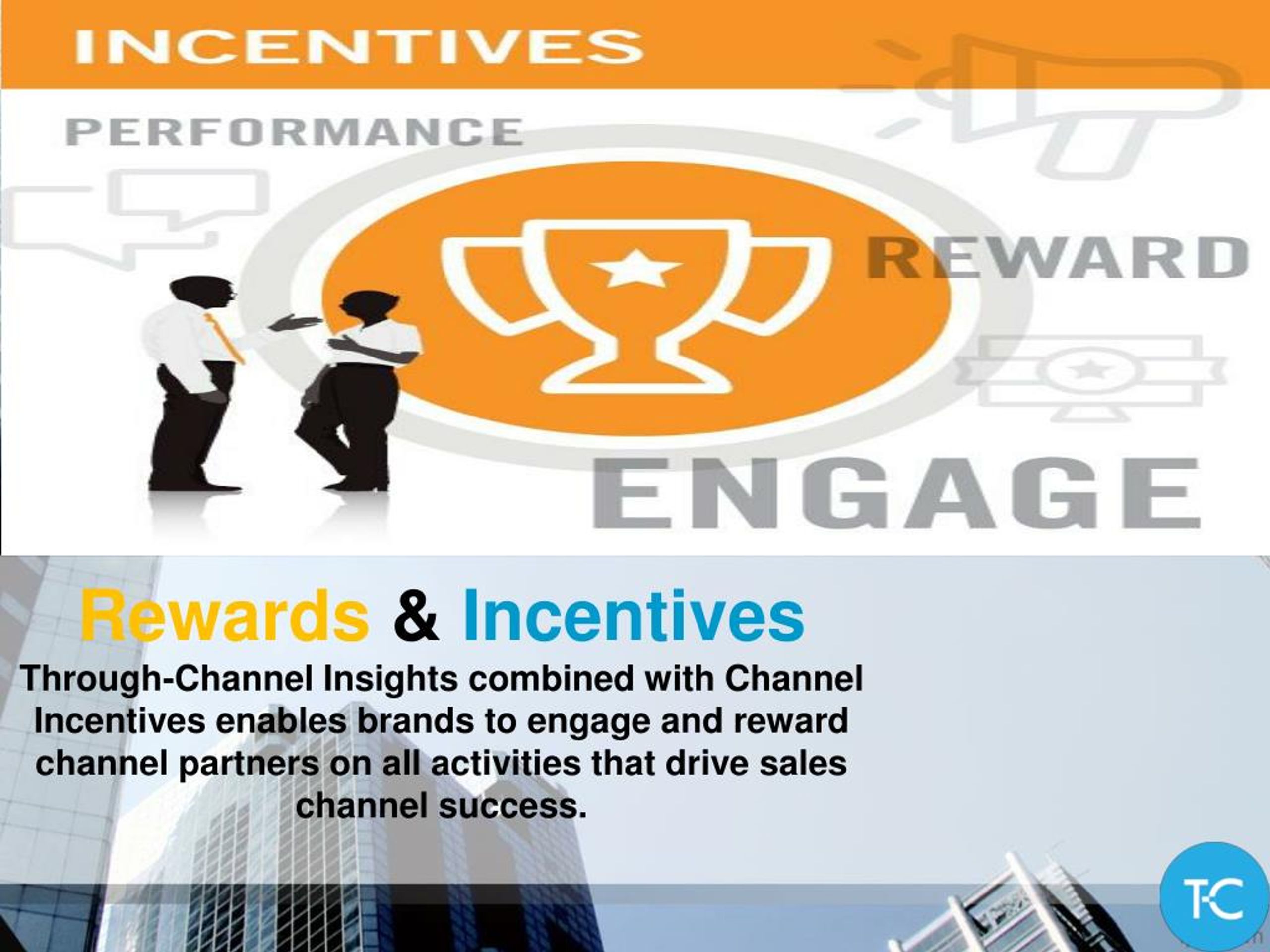 PPT Channel Incentives Gain Focus Improve Performance By Through