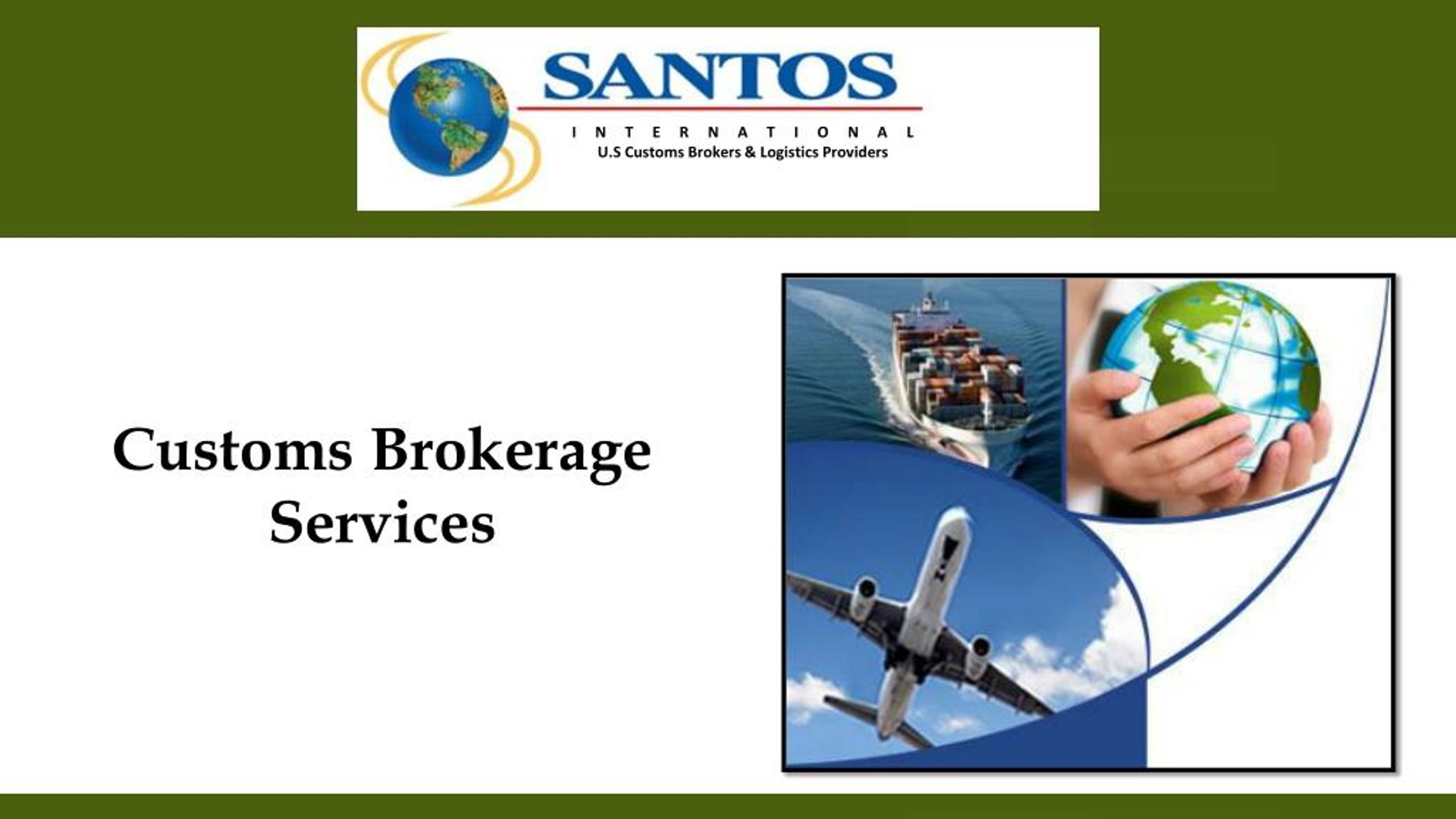 PPT Customs Brokerage Services PowerPoint Presentation, free download