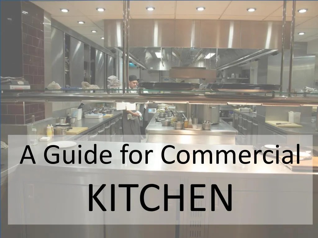 PPT A Guide for Setting Up An Efficient Commercial Kitchen