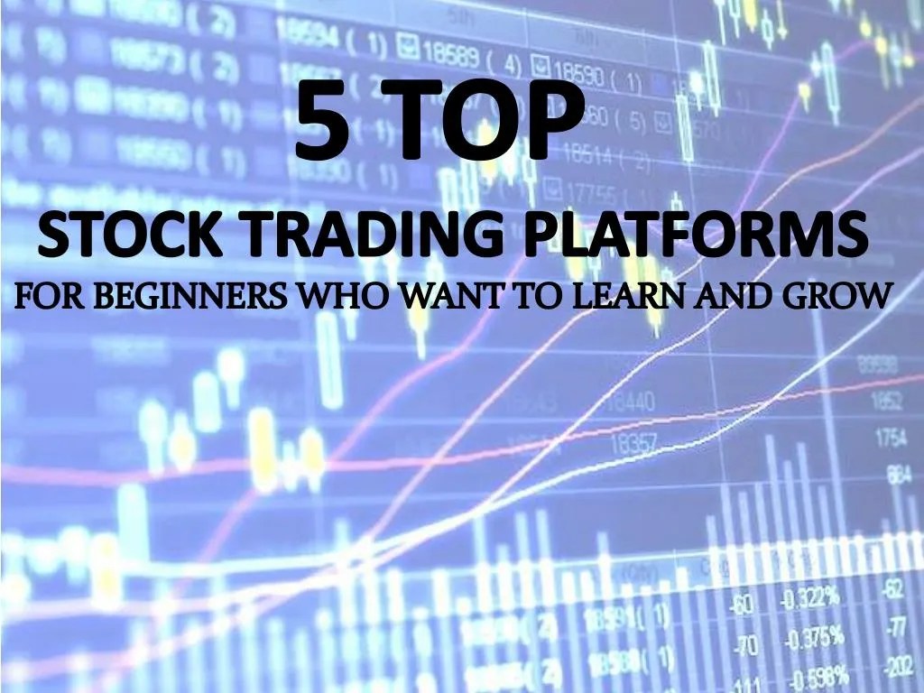PPT Top 5 Online Stock Trading Platforms For Beginners PowerPoint