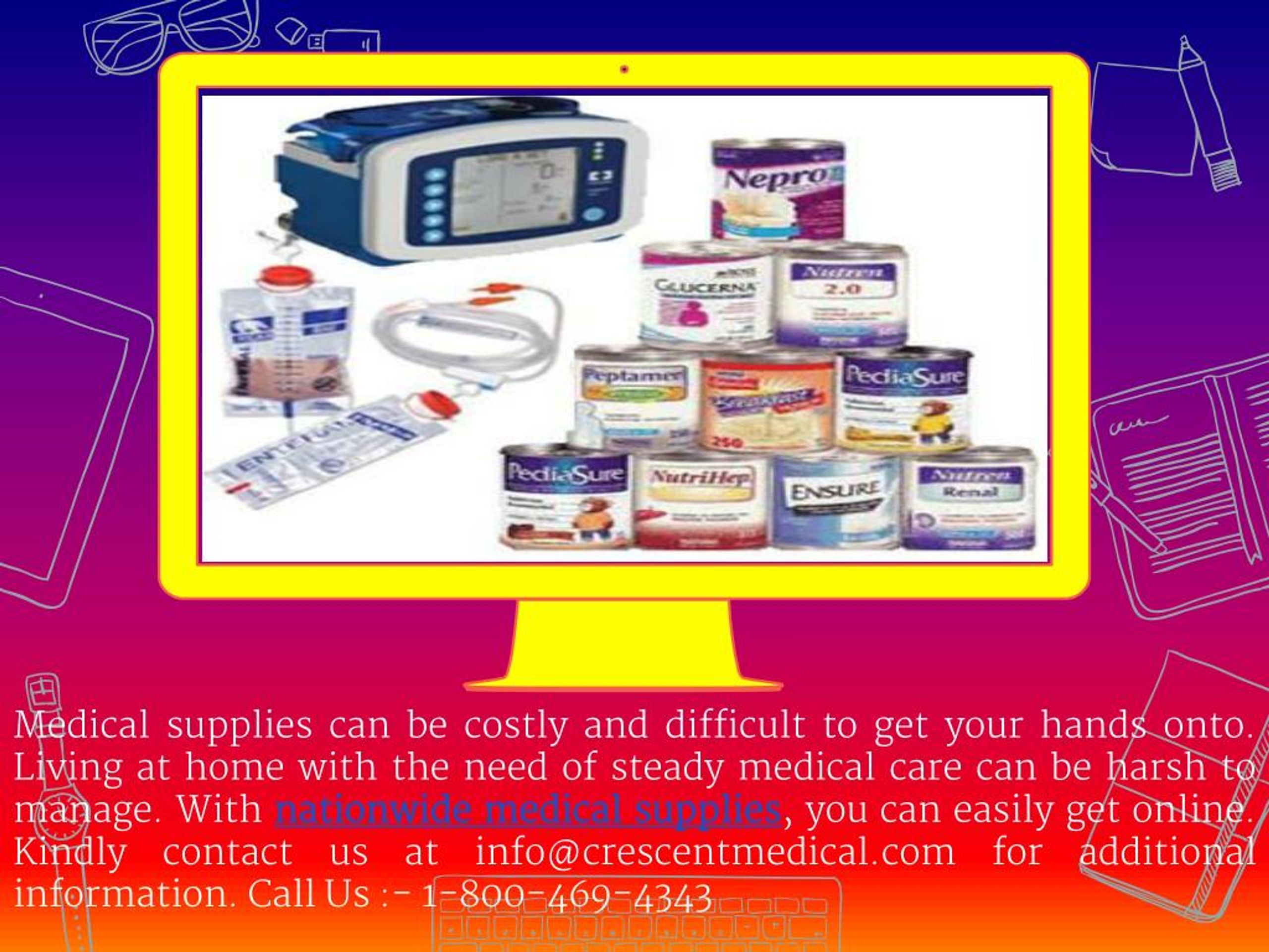 PPT Nationwide Medical Supplies USA Call Now 18004694343