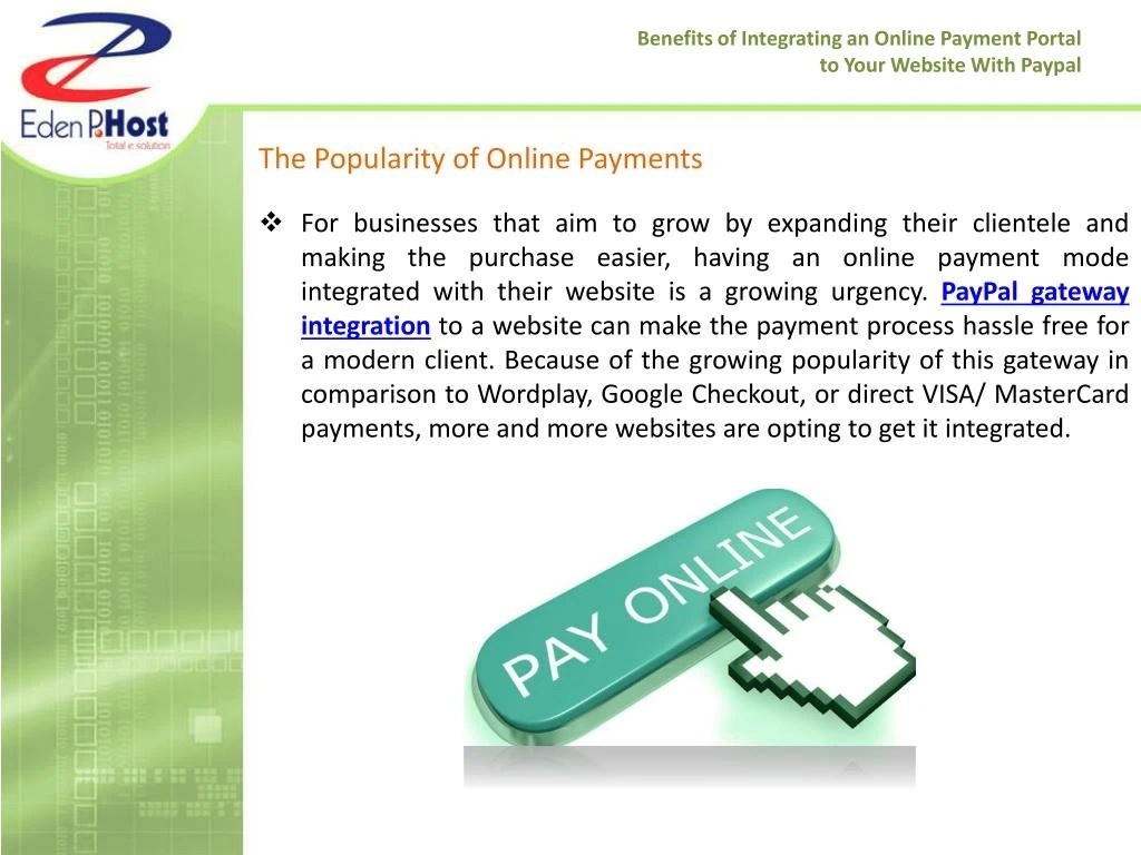PPT Benefits of Integrating an Online Payment Portal to Your site